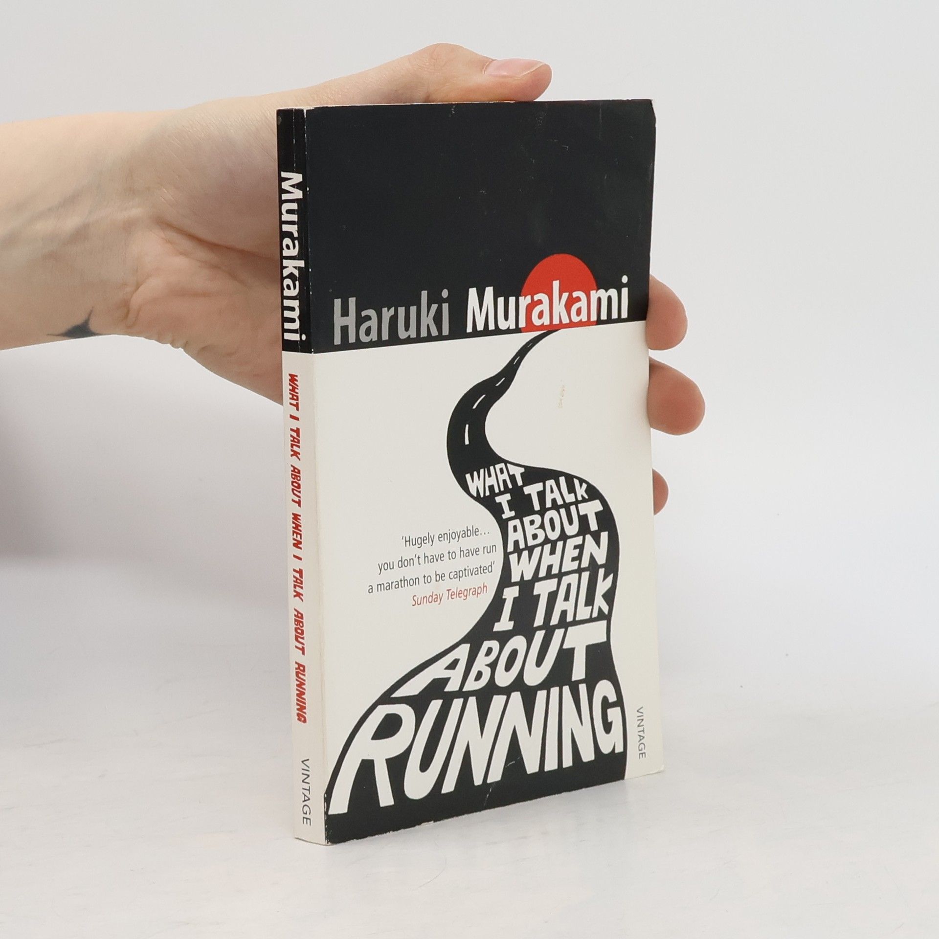 Haruki Murakami What I Talk About When I Talk About Running