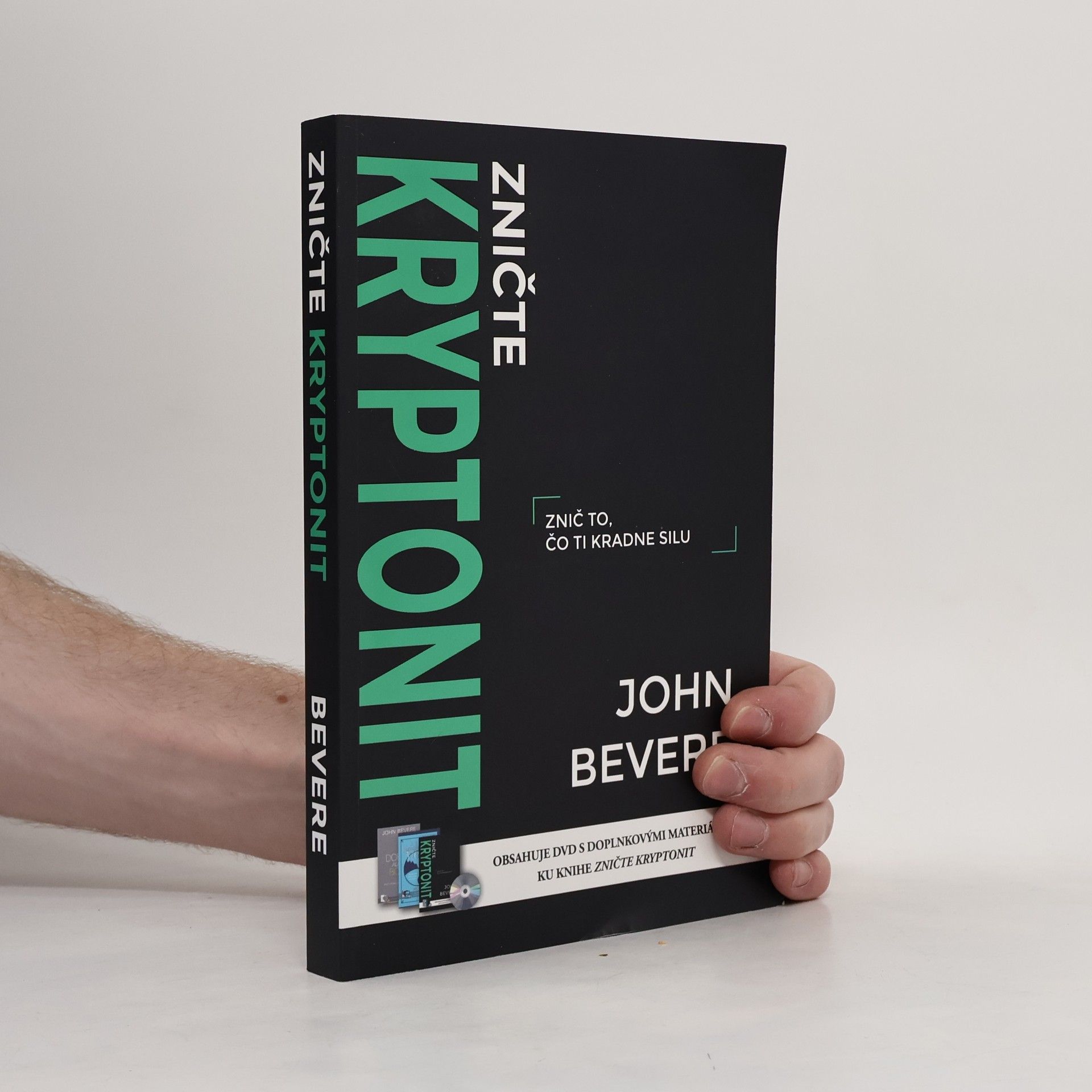 John Bevere Zničte kryptonit