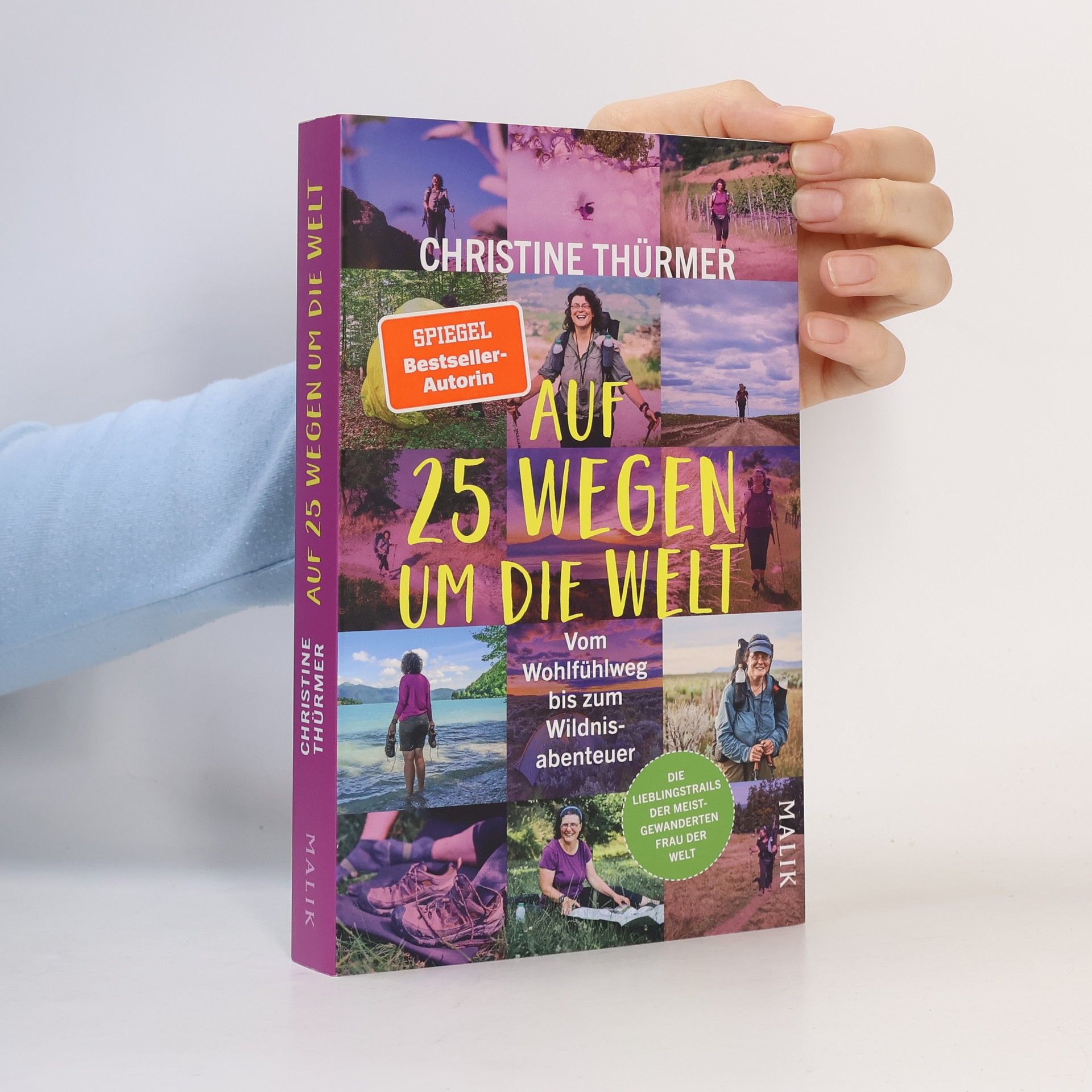 Christine Thürmer Auf 25 Wegen um die Welt