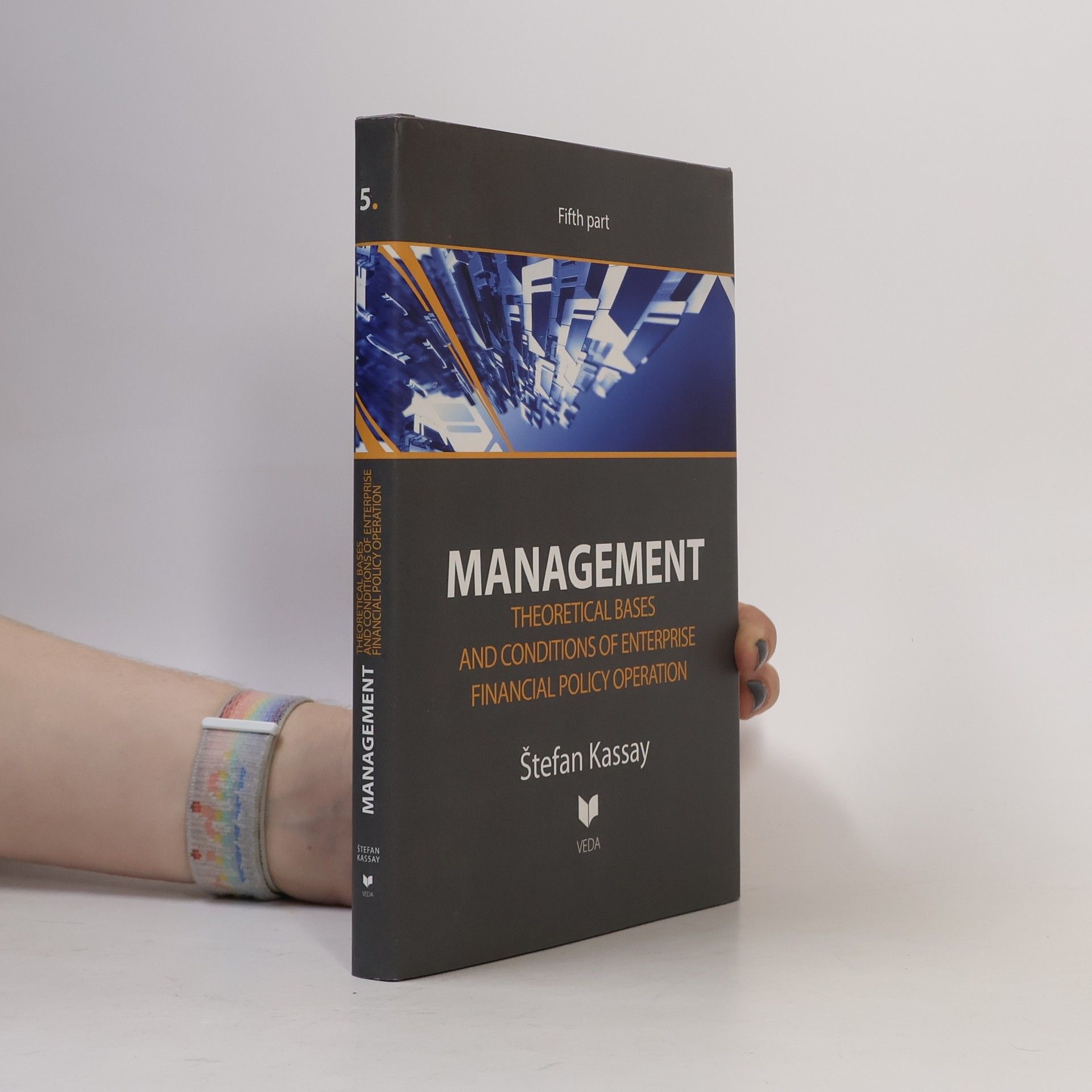 Management 5. Theoretical Bases and Conditions of Enterprise Financial Policy Operation