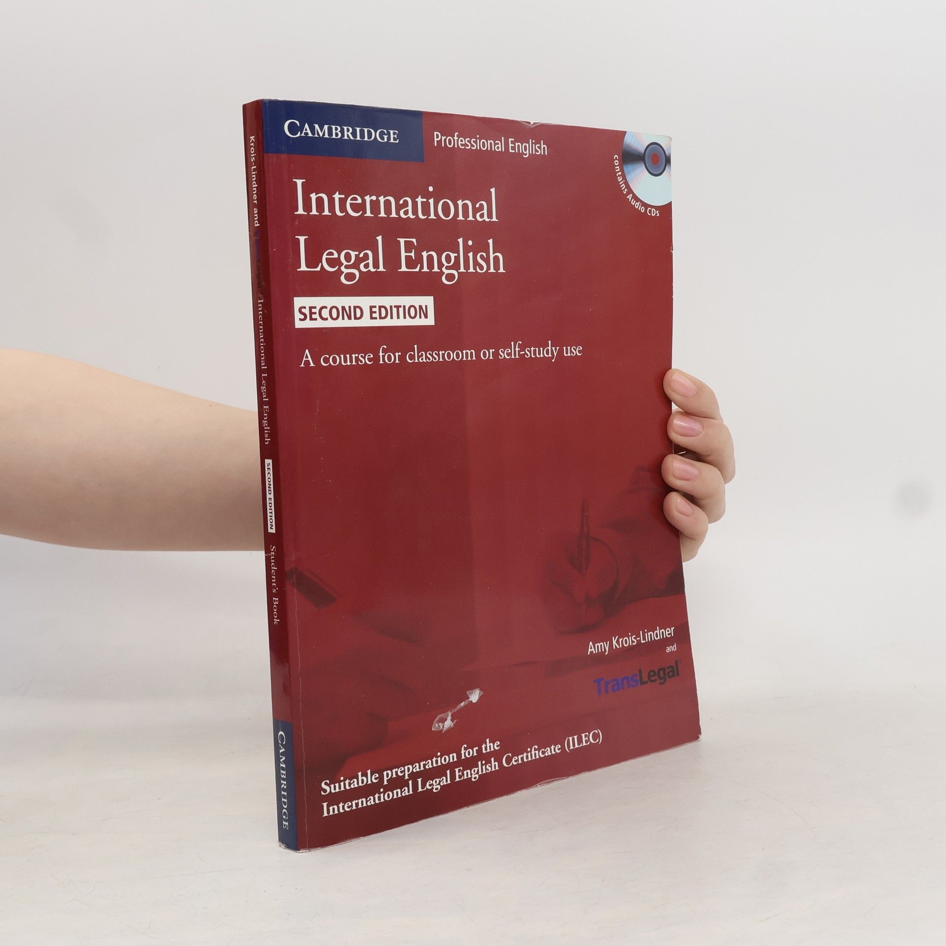 Amy Krois-Lindner International legal English: A course for classroom or self-study use