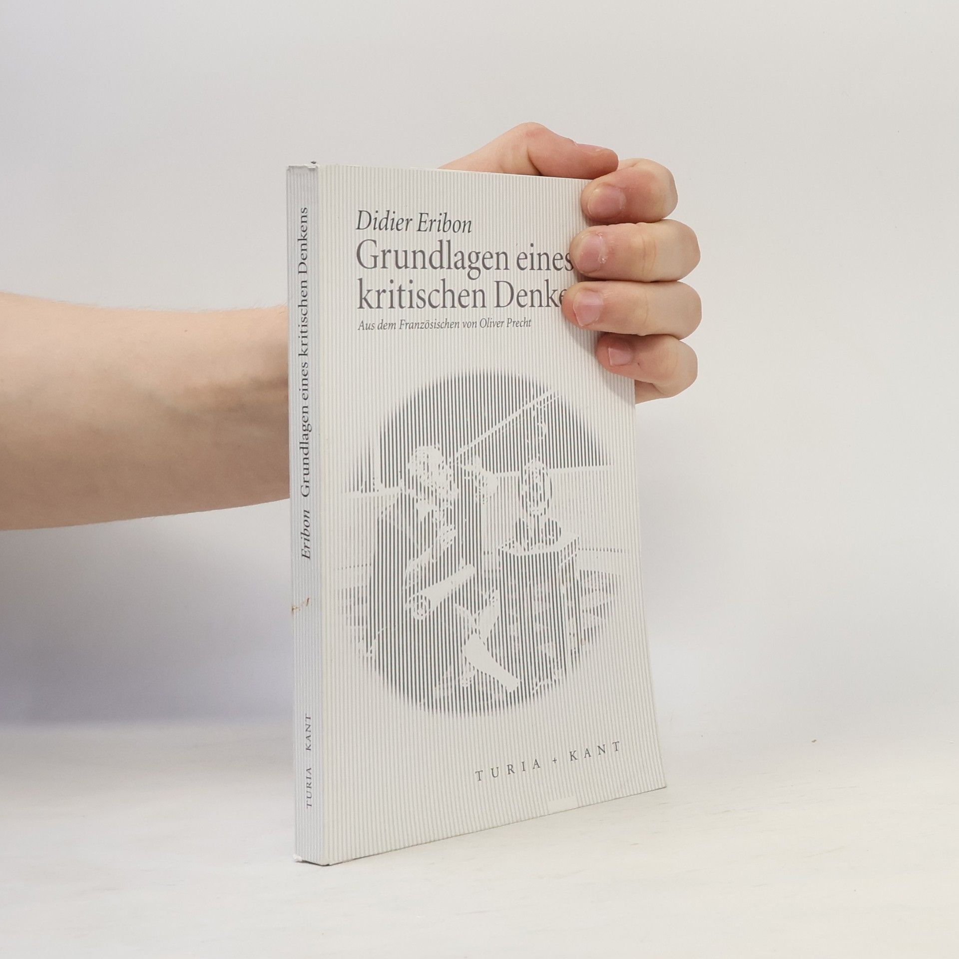 Didier Eribon Grundlagen eines kritischen Denkens