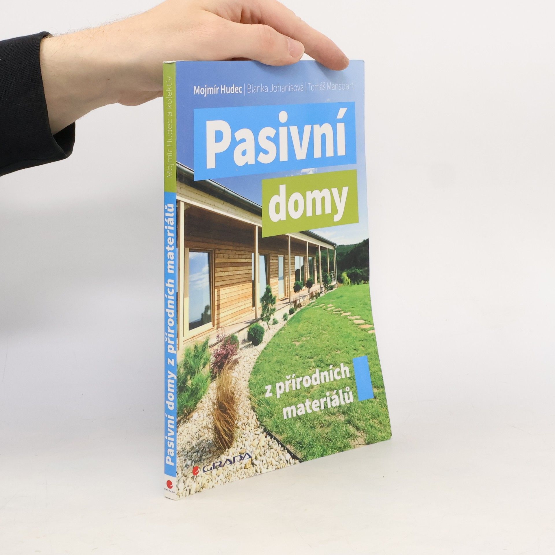 Tomáš Mansbart Pasivní domy z přírodních materiálů