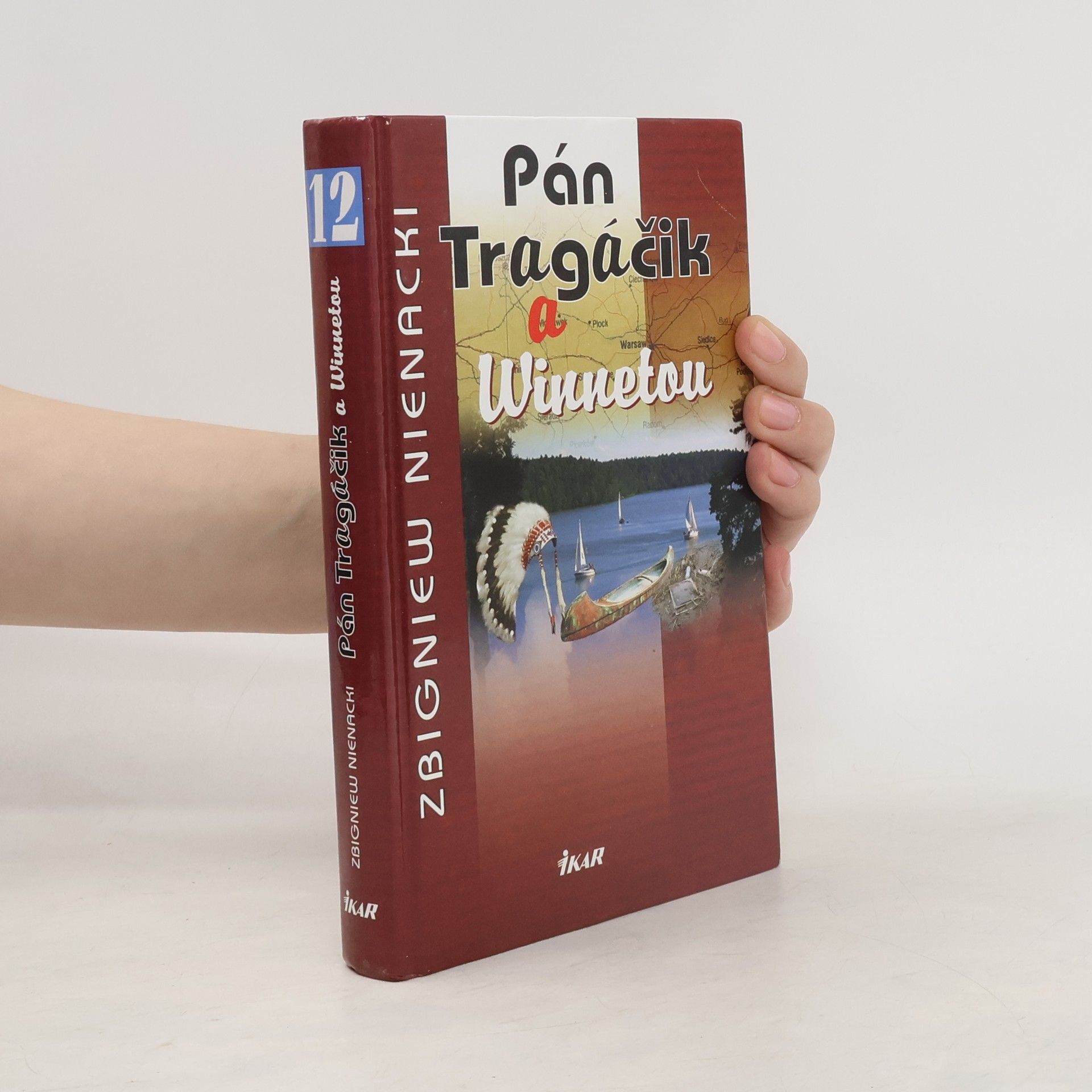 Zbigniew Nienacki Pán Tragáčik a Winnetou