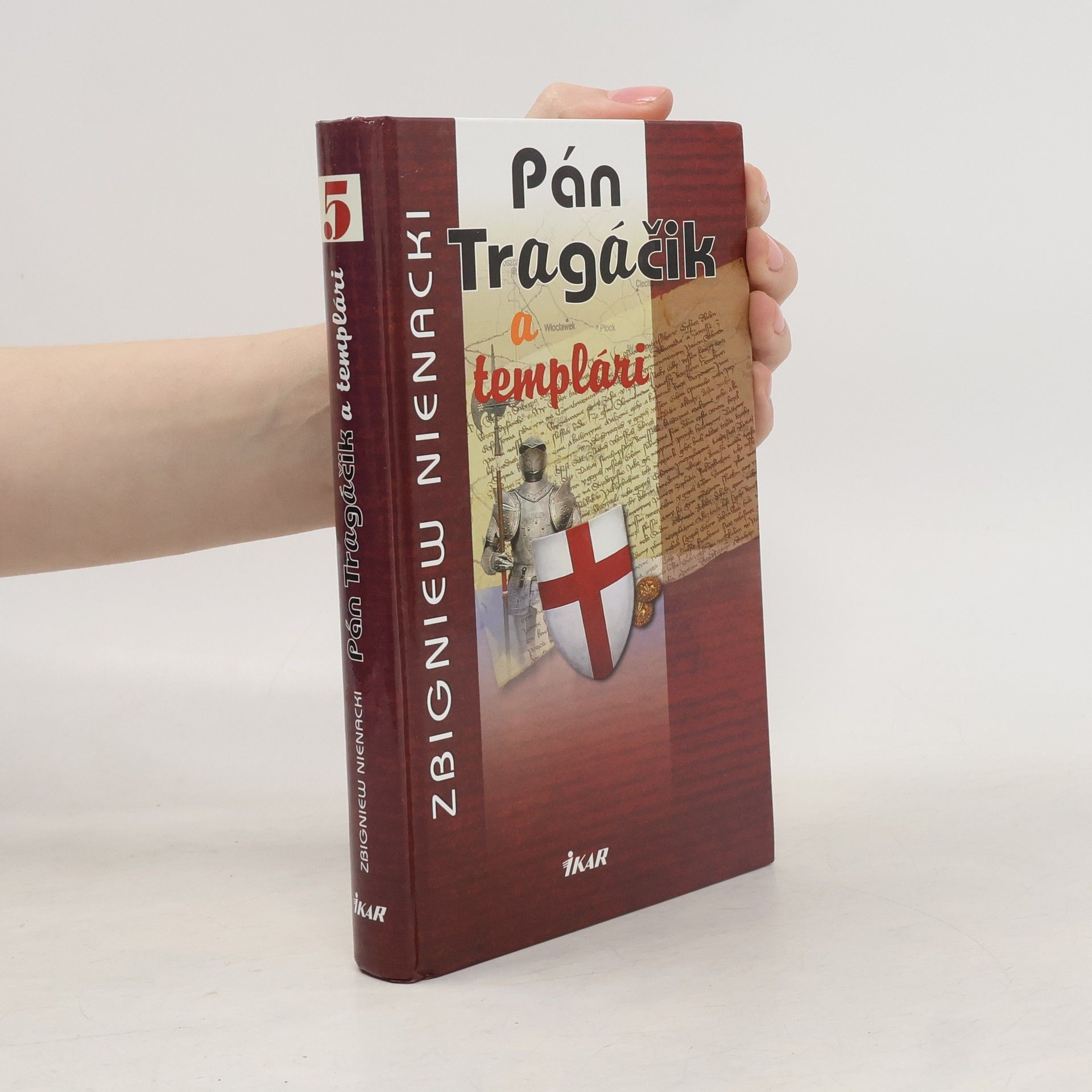 Zbigniew Nienacki Pán Tragáčik a templári