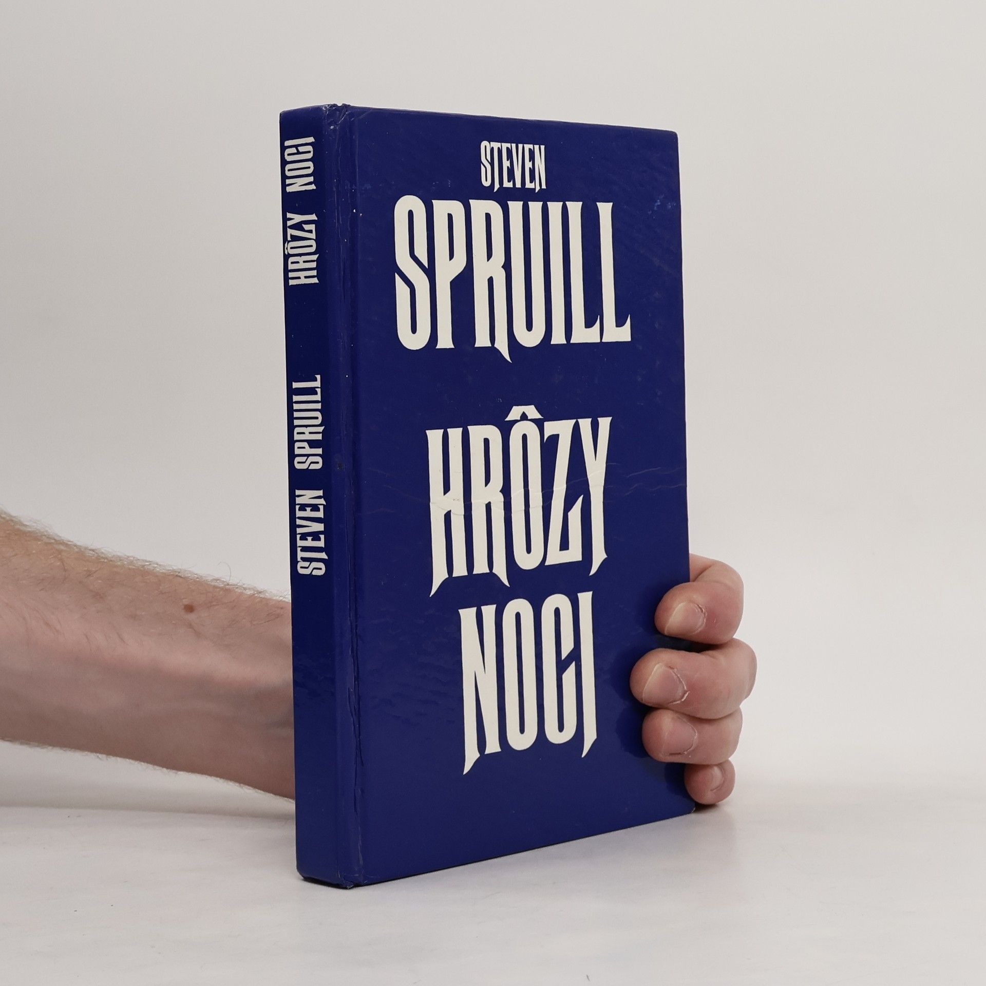 Steven G. Spruill Hrôzy noci