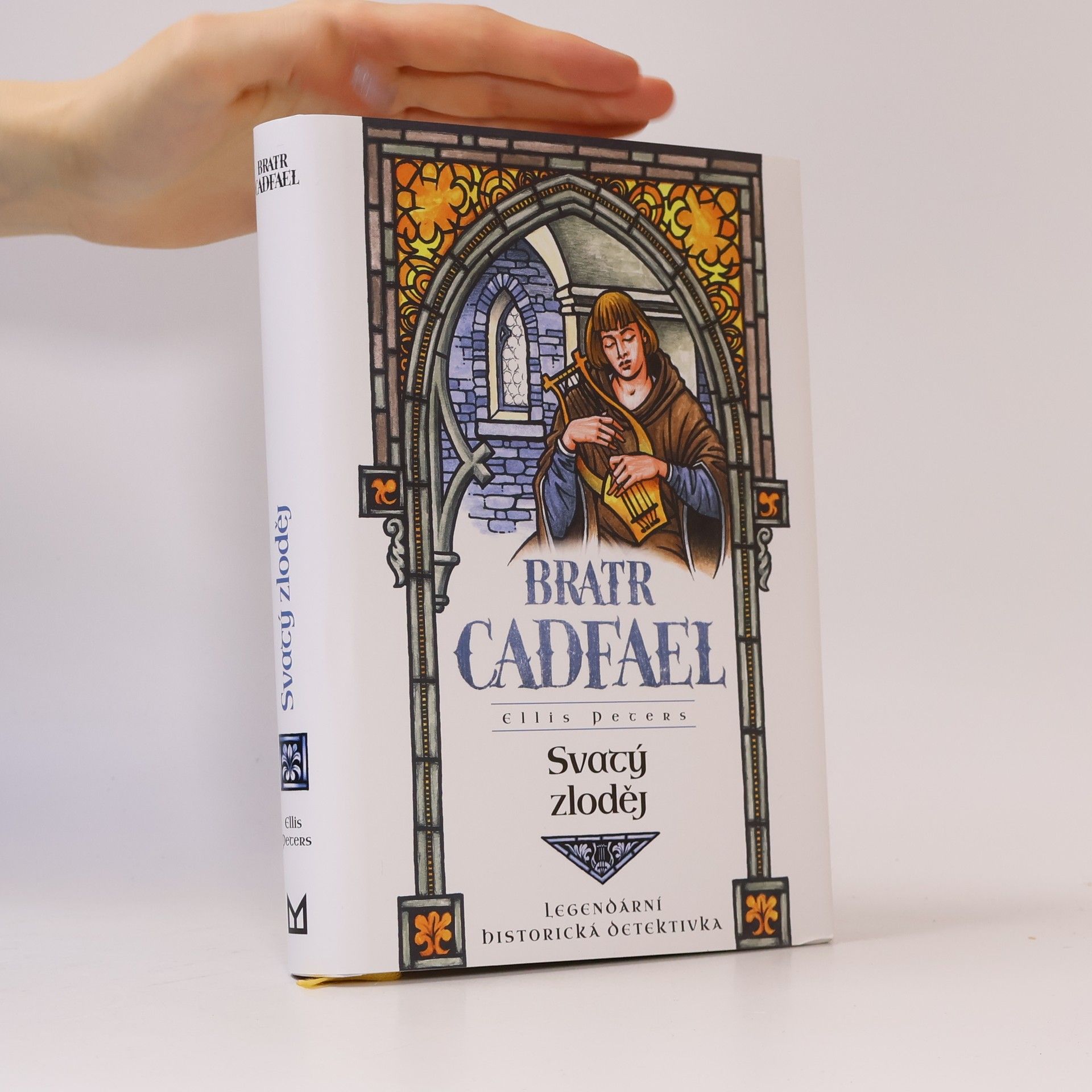Stanislava Pošustová Menšíková Bratr Cadfael. Svatý zloděj