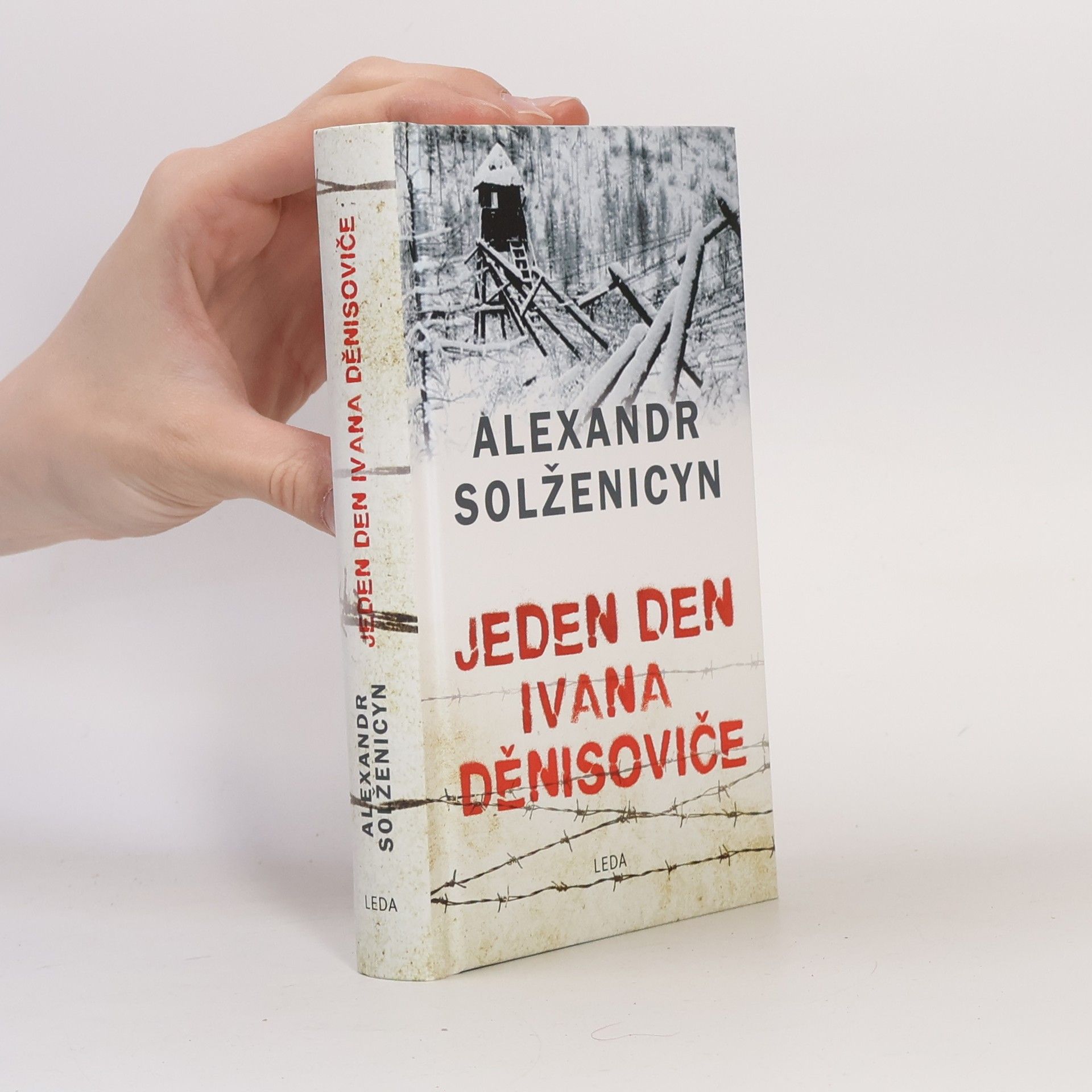 Aleksandr Solzhenitsyn Jeden den Ivana Děnisoviče