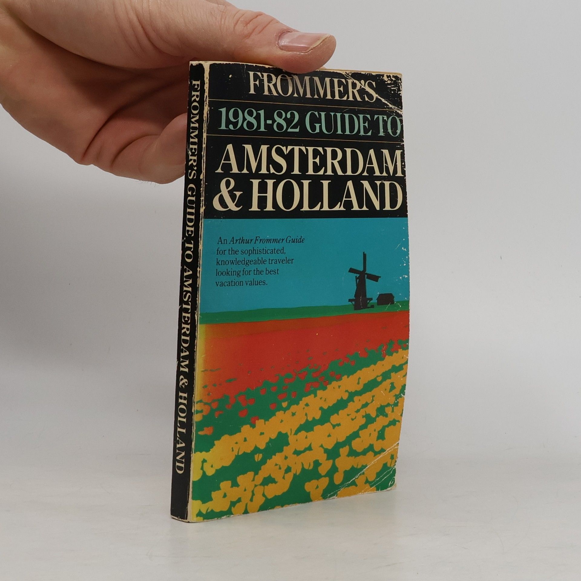 Frommer's Guide to Amsterdam & Holland