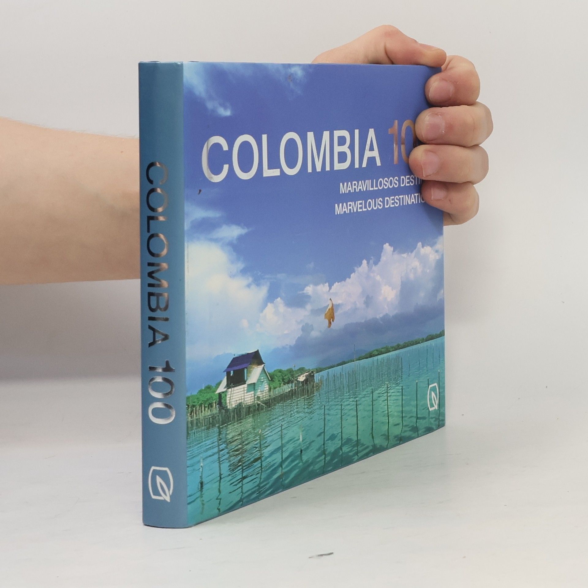 Juan Carlos Rocha Hoyos Colombia 100 Maravillosos Destinos Bilingue
