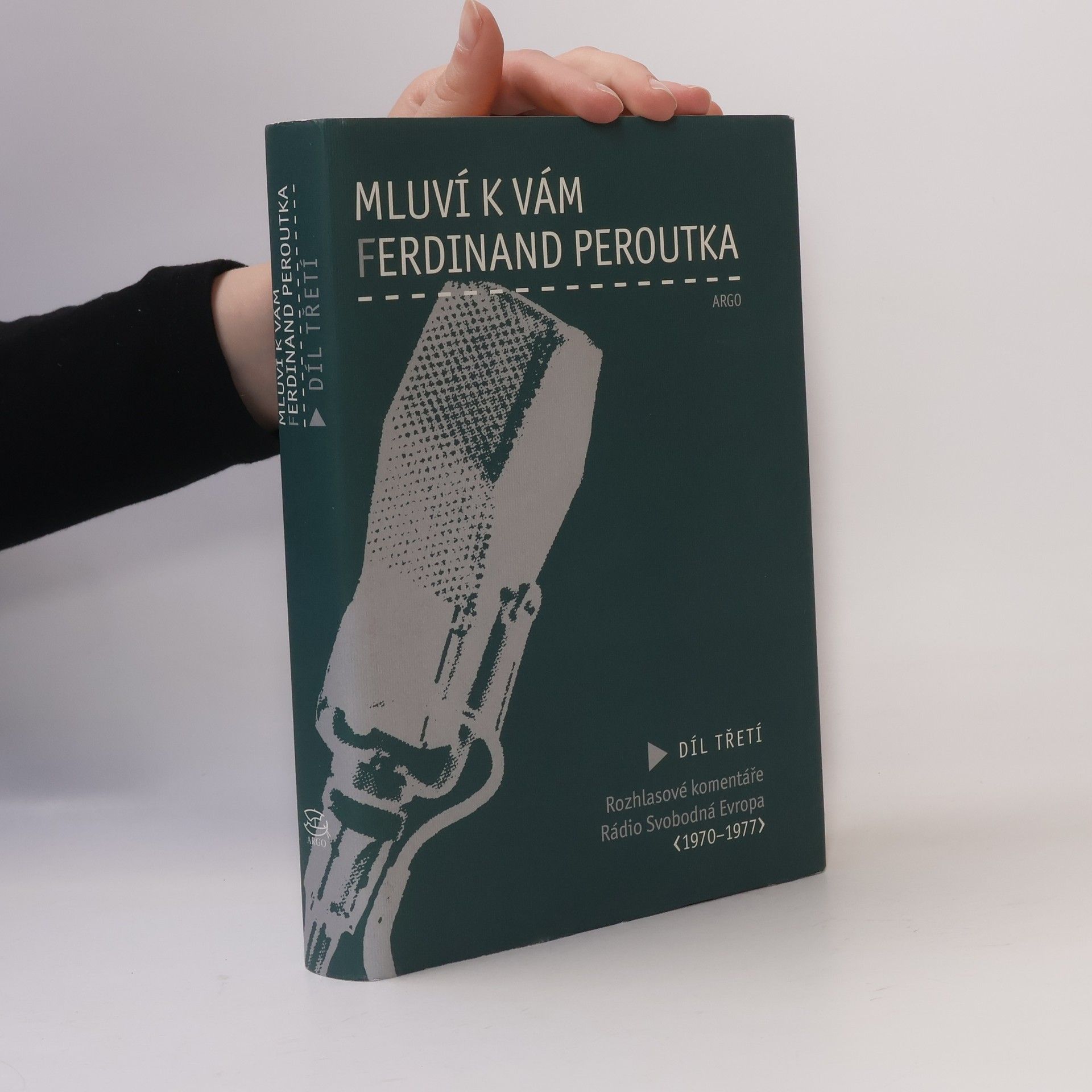 Ferdinand Peroutka Mluví k vám Ferdinand Peroutka - 3. díl