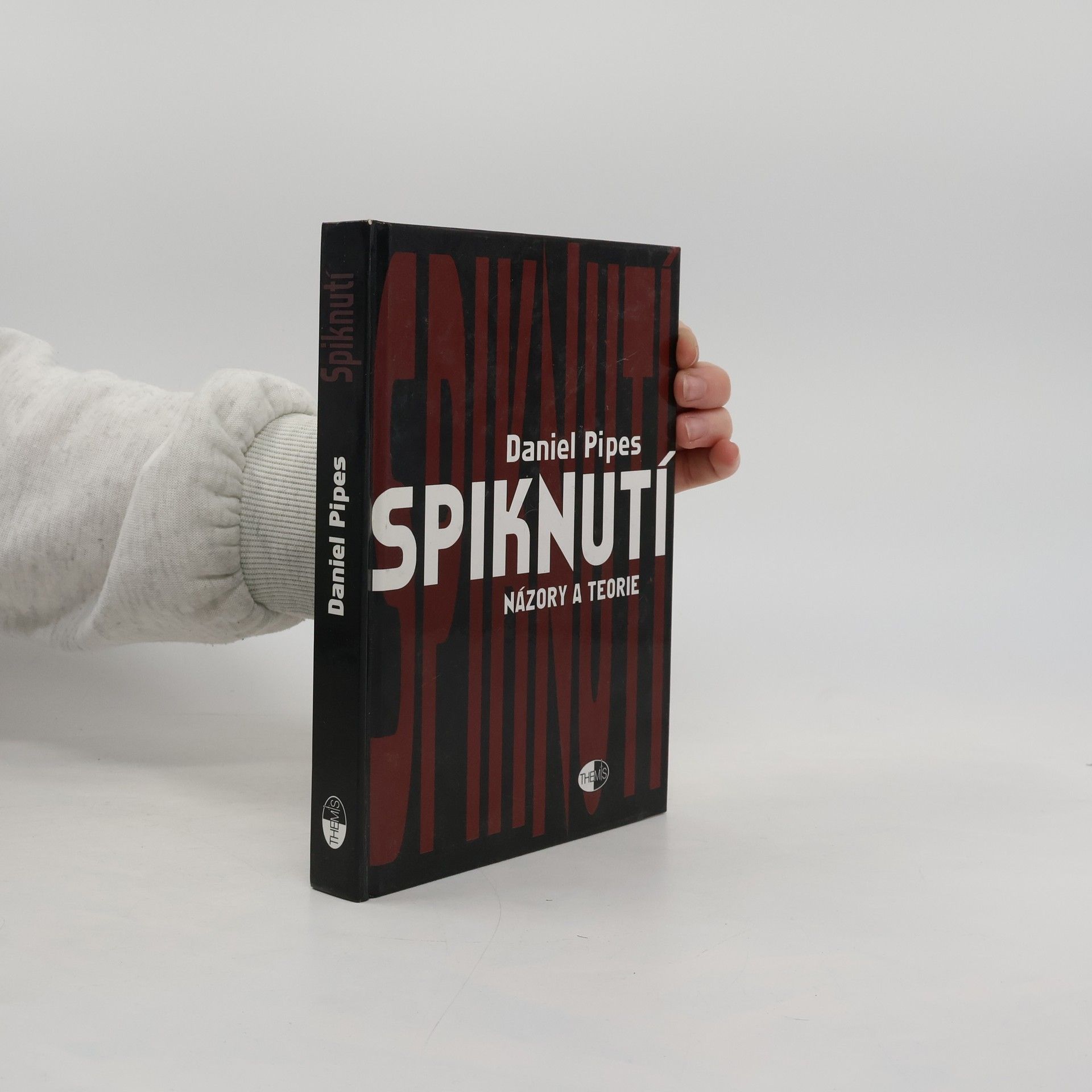 Daniel Pipes Spiknutí