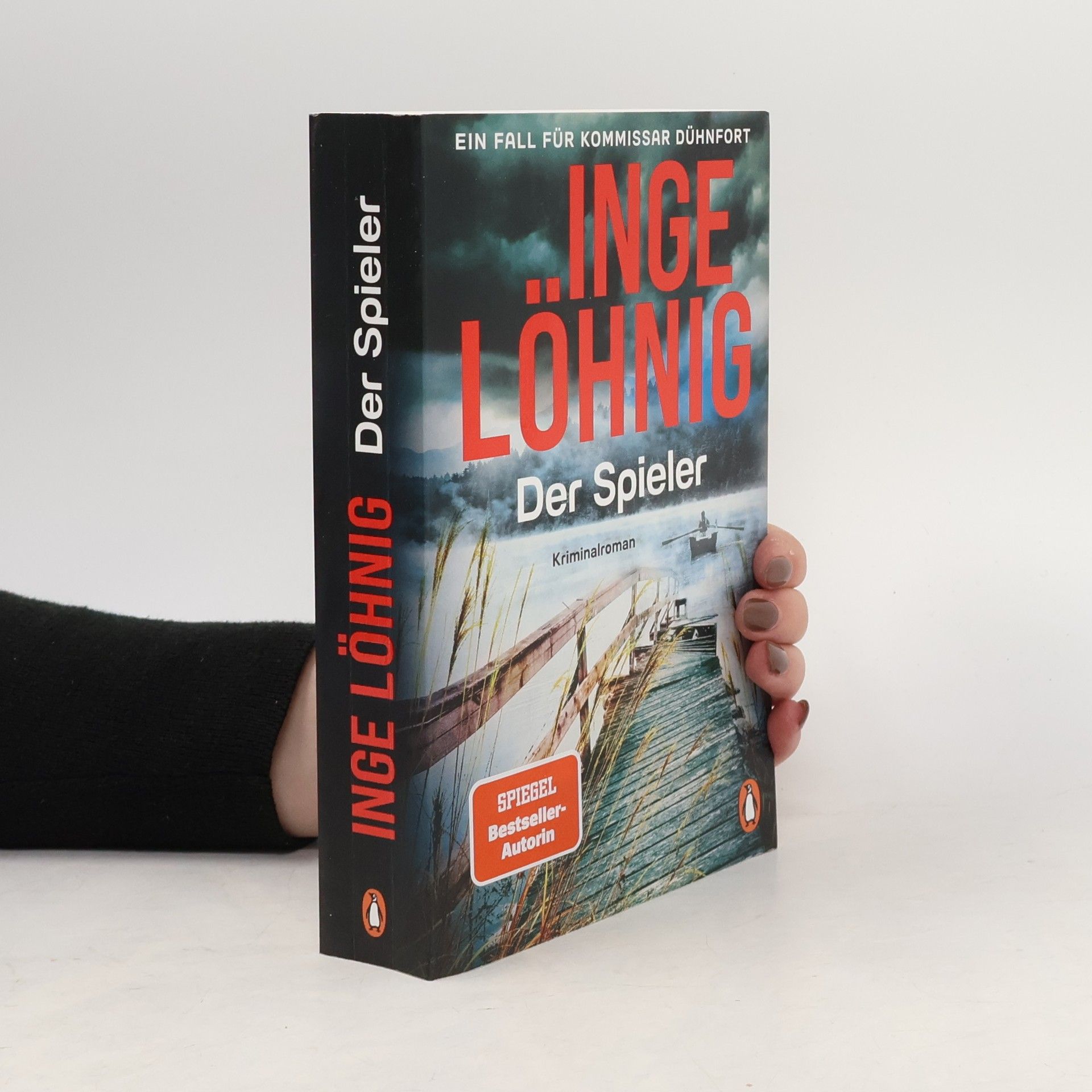 Inge Löhnig Der Spieler (Dühnfort 10)