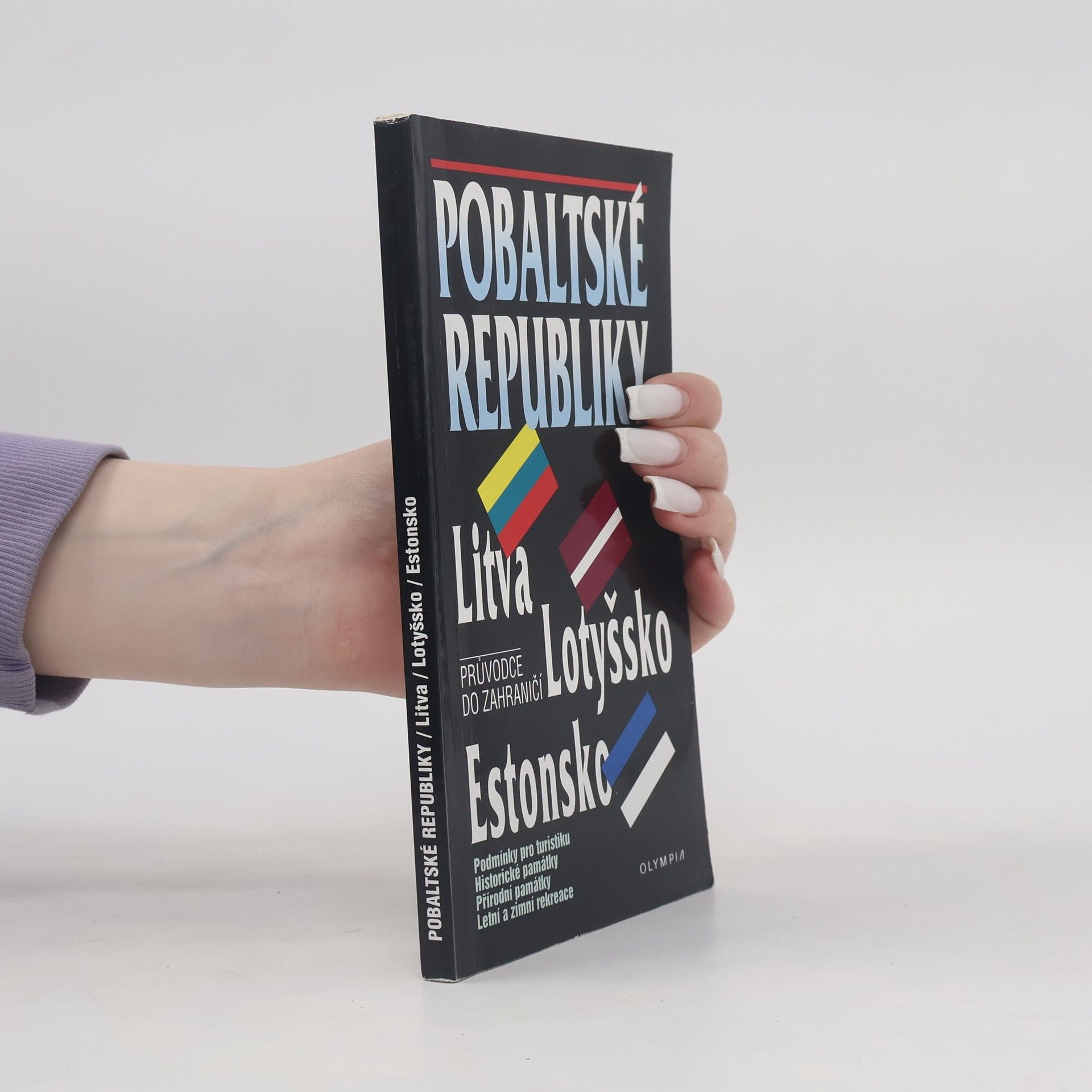 Jana Krutilová Pobaltské republiky: Průvodce do zahraničí