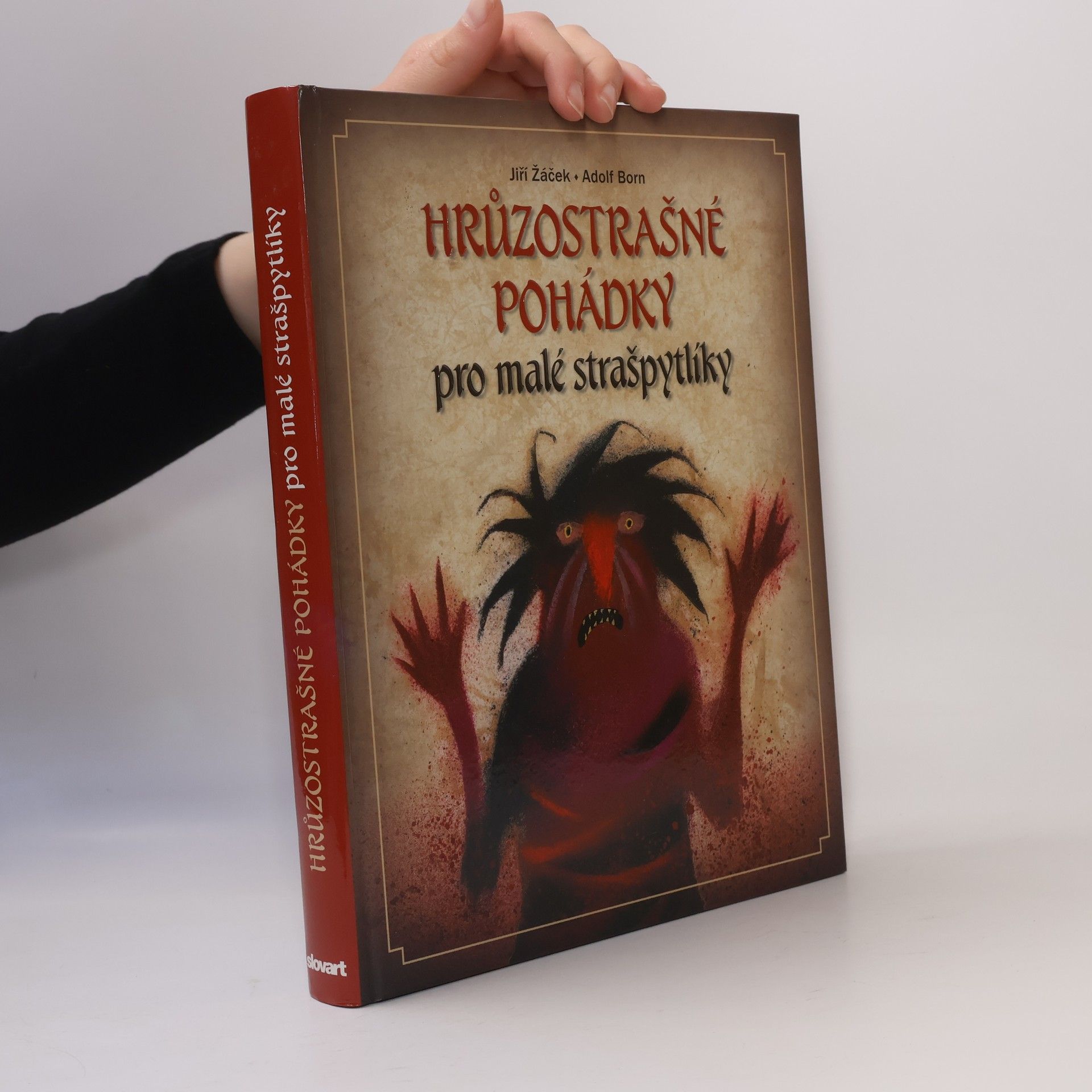 Jiří Žáček Hrůzostrašné pohádky pro malé strašpytlíky