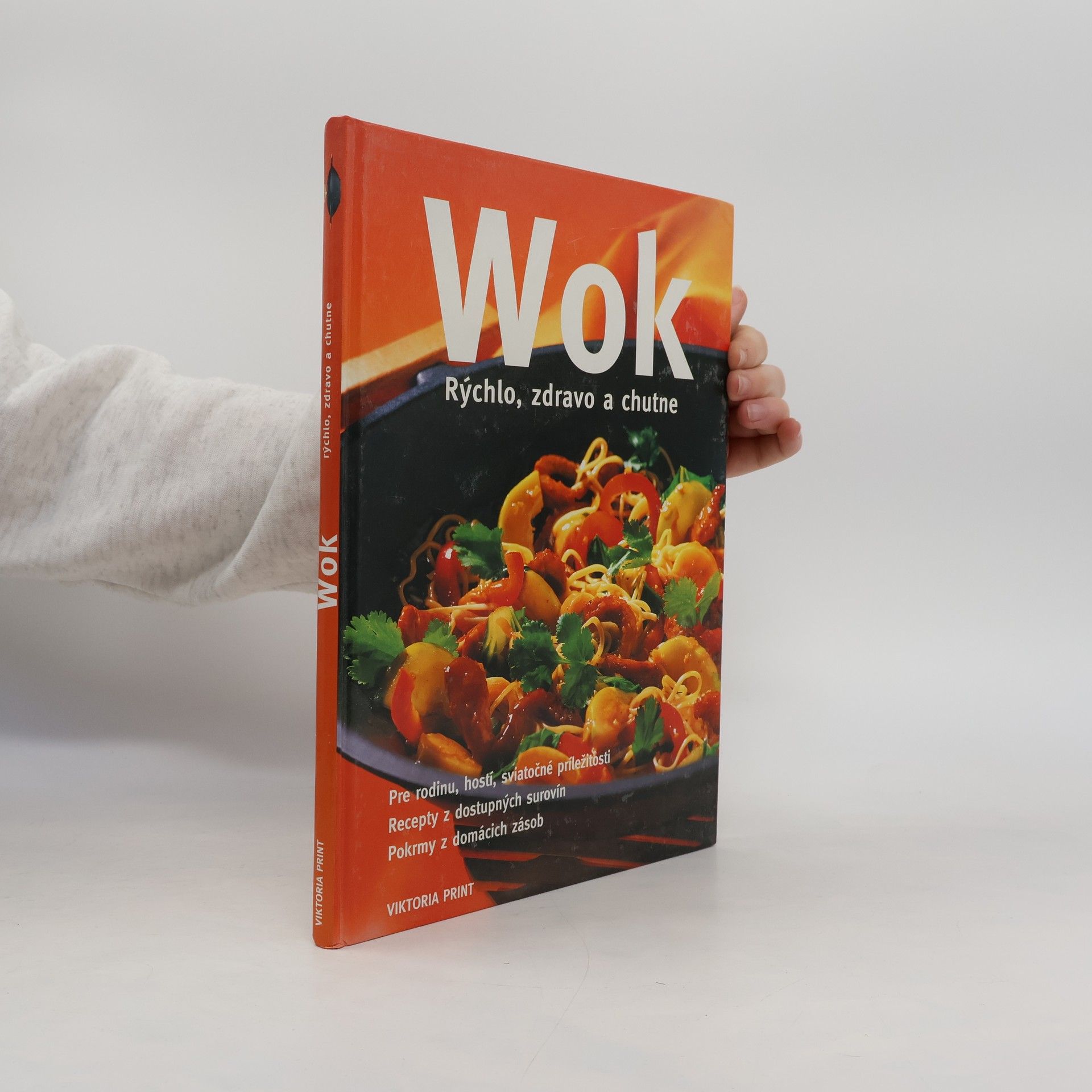 Autorenkollektiv Wok - Rýchlo, zdravo a chutne