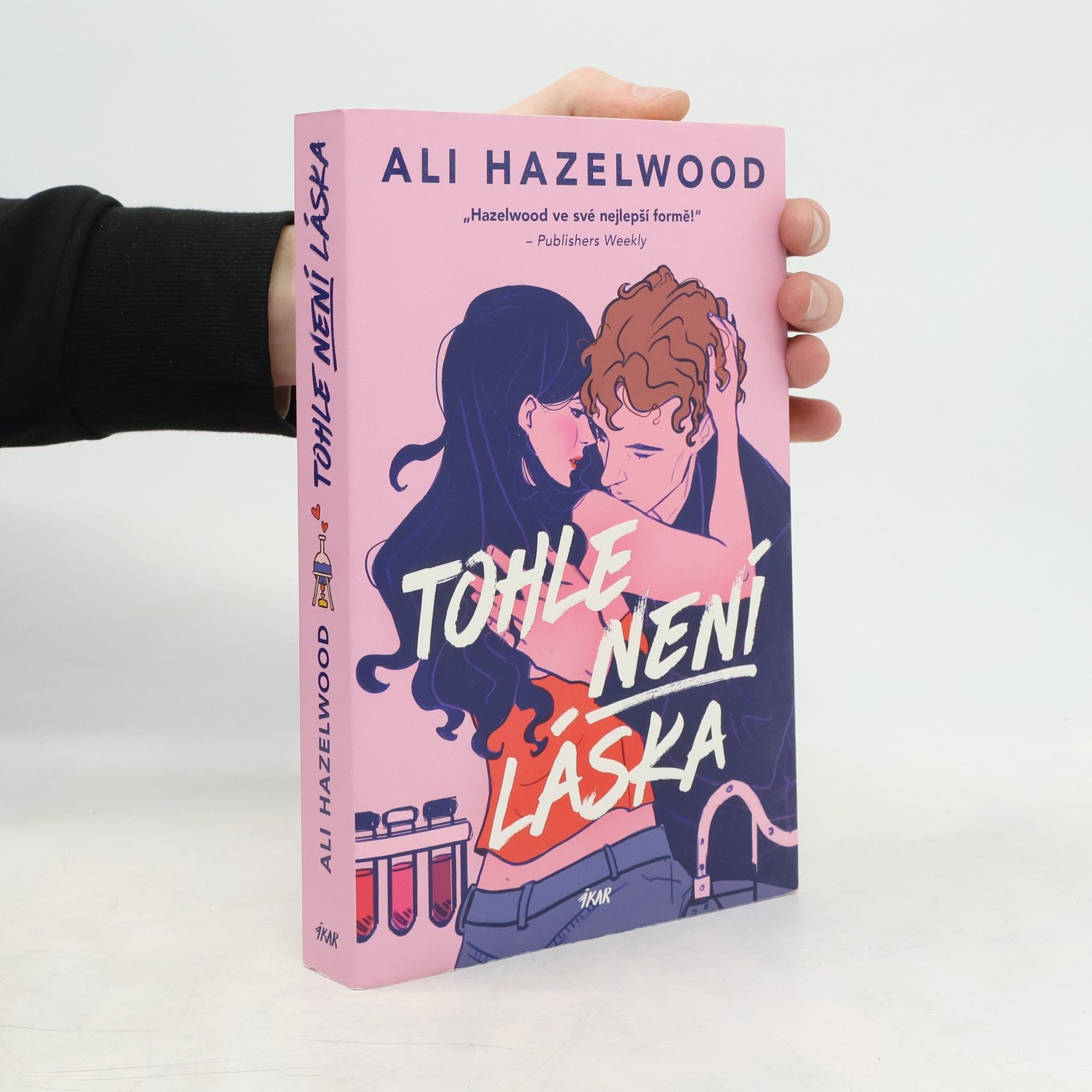 Ali Hazelwood Tohle není láska
