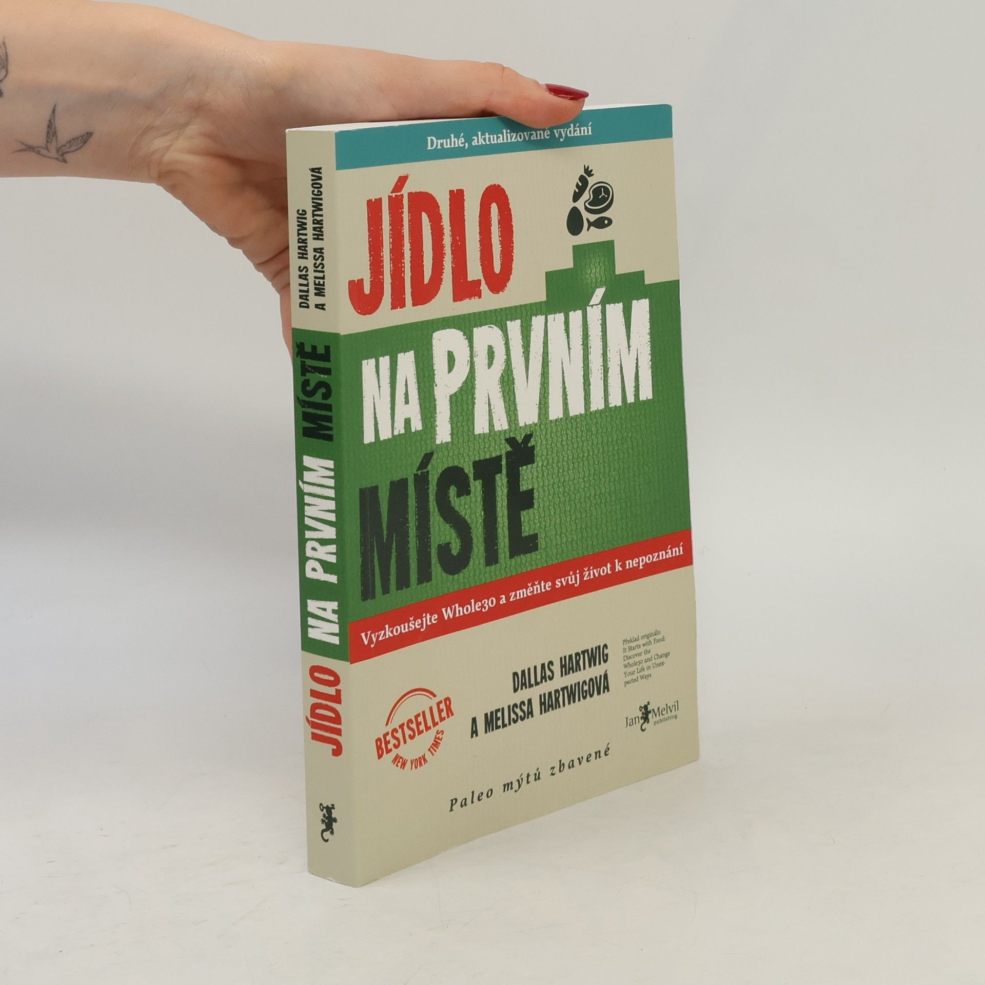 Dallas Hartwig Jídlo na prvním místě