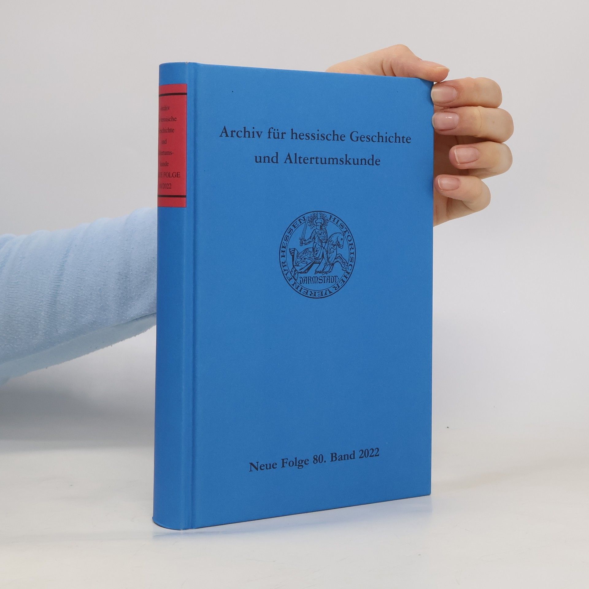 Collectif d'auteurs Archiv für hessische Geschichte und Altertumskunde 80