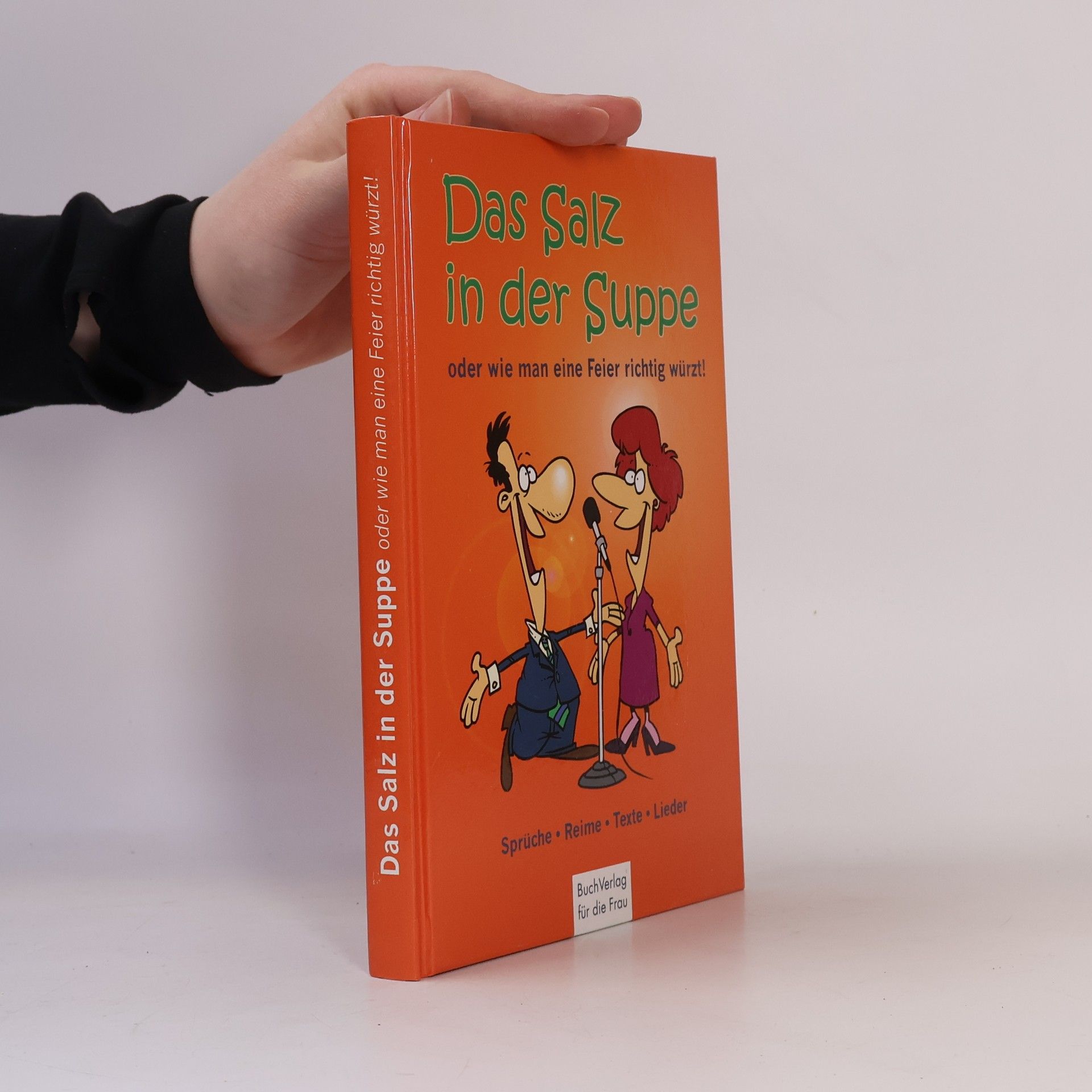 Various authors Das Salz in der Suppe