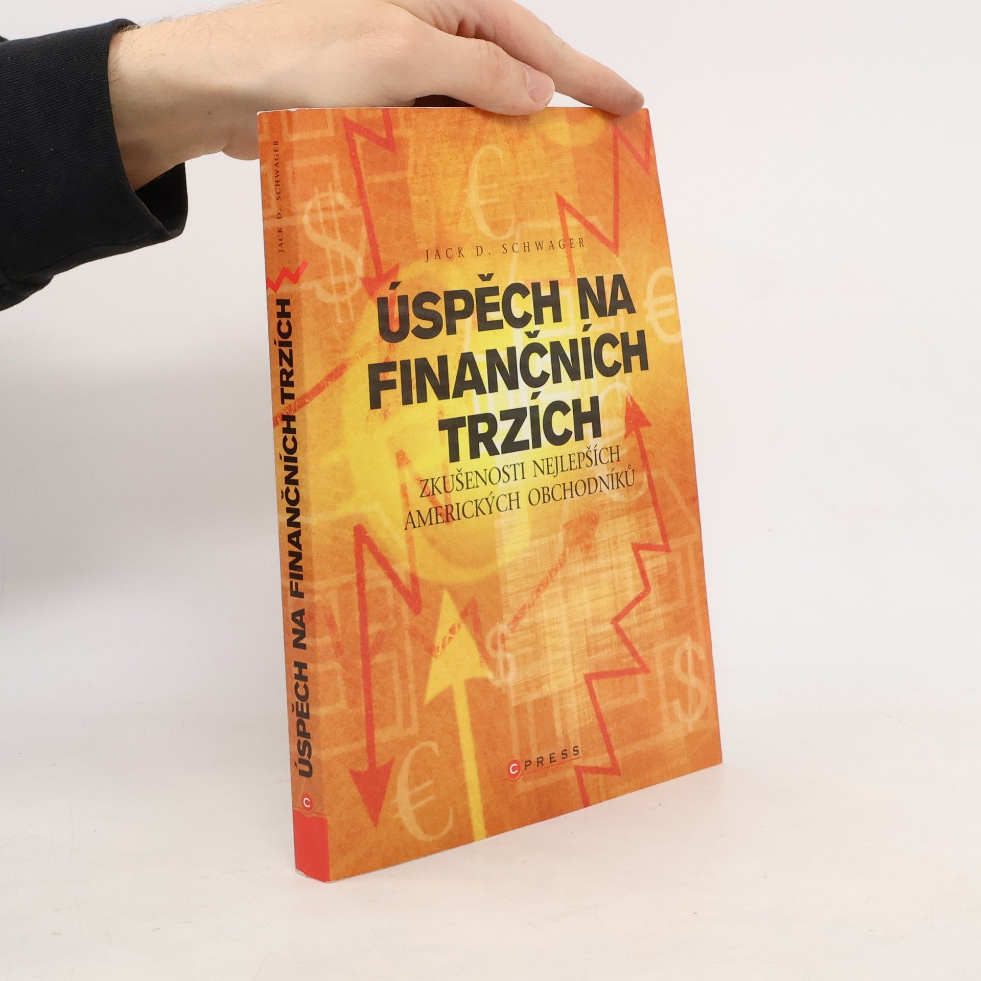 Jack D. Schwager Úspěch na finančních trzích