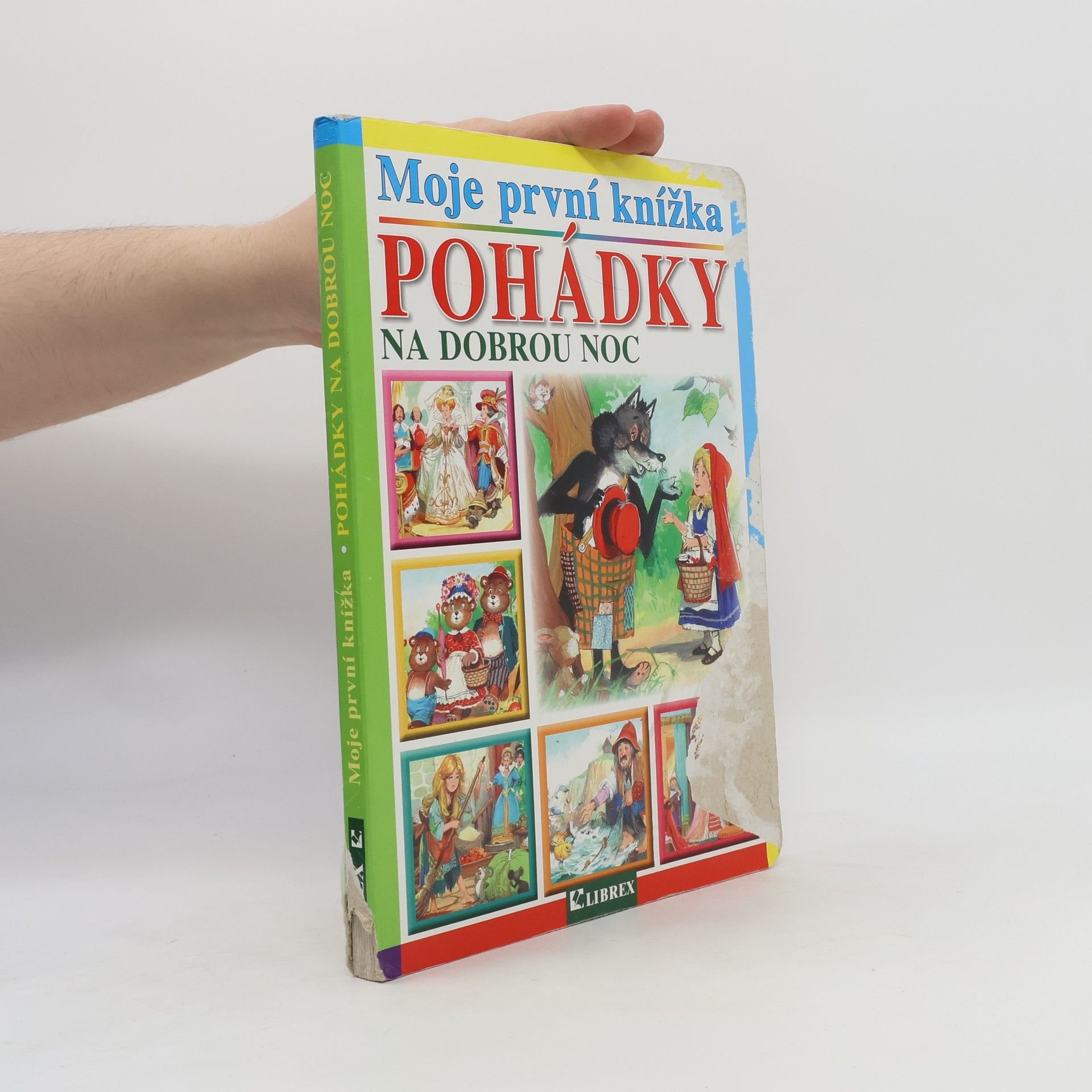 Kolektiv autorů Moje první knížka. Pohádky na dobrou noc