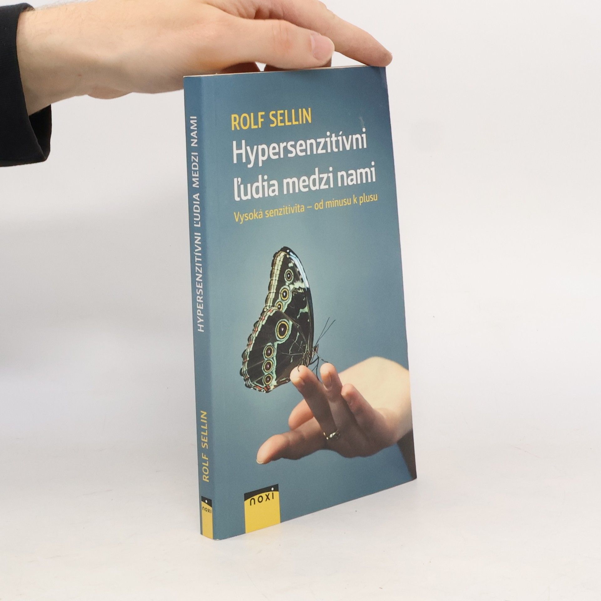 Rolf Sellin Hypersenzitívni ľudia medzi nami
