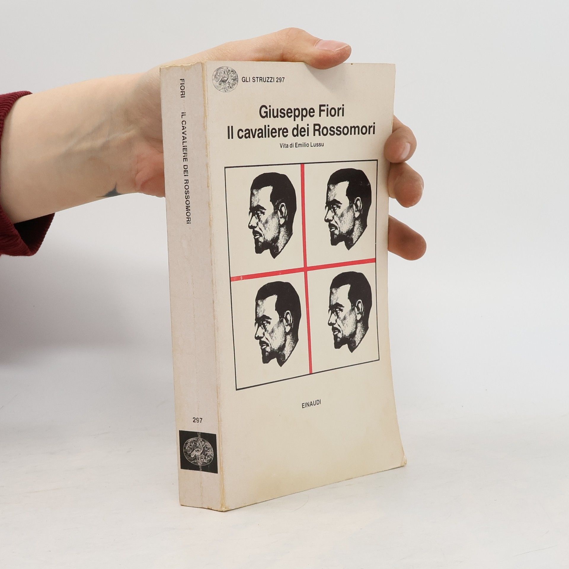 Giuseppe Fiori Gli Struzzi - 297: Il cavaliere dei Rossomori