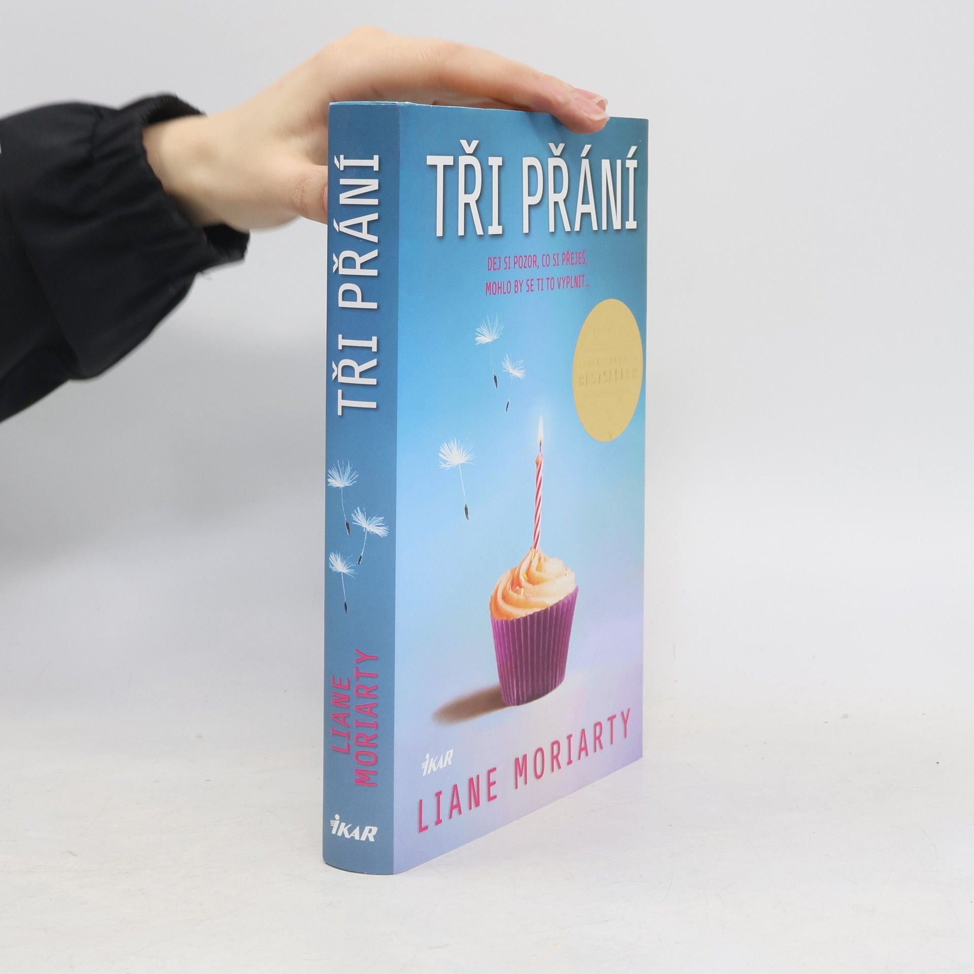 Liane Moriarty Tři přání