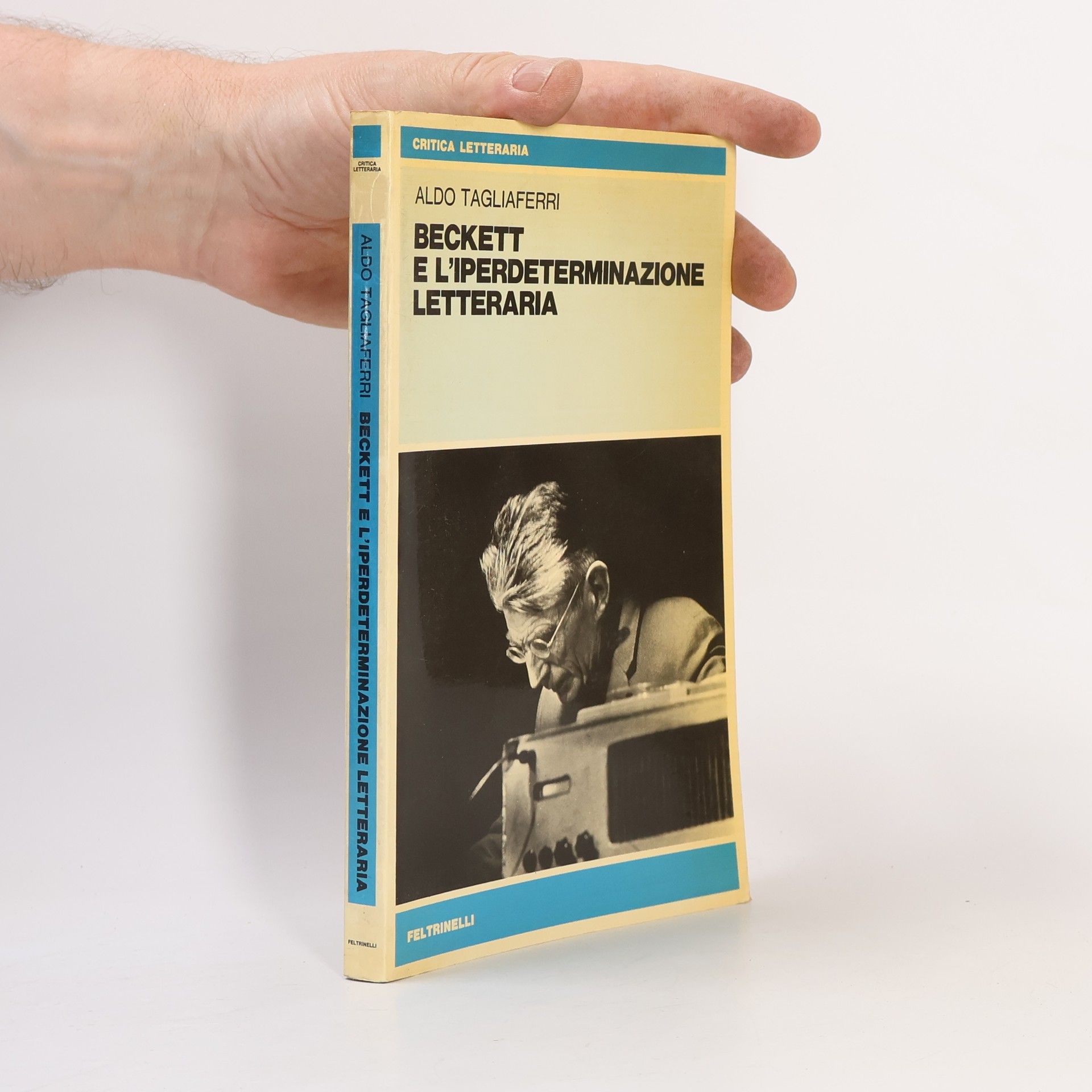 Aldo Tagliaferri Beckett e l'iperdeterminazione letteraria