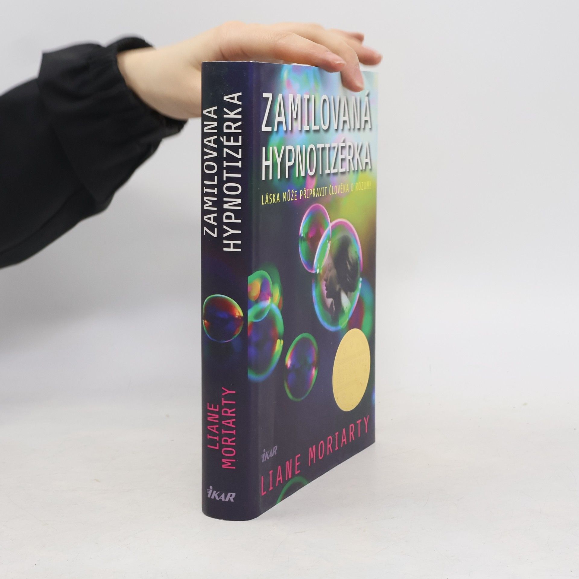 Liane Moriarty Zamilovaná hypnotizérka