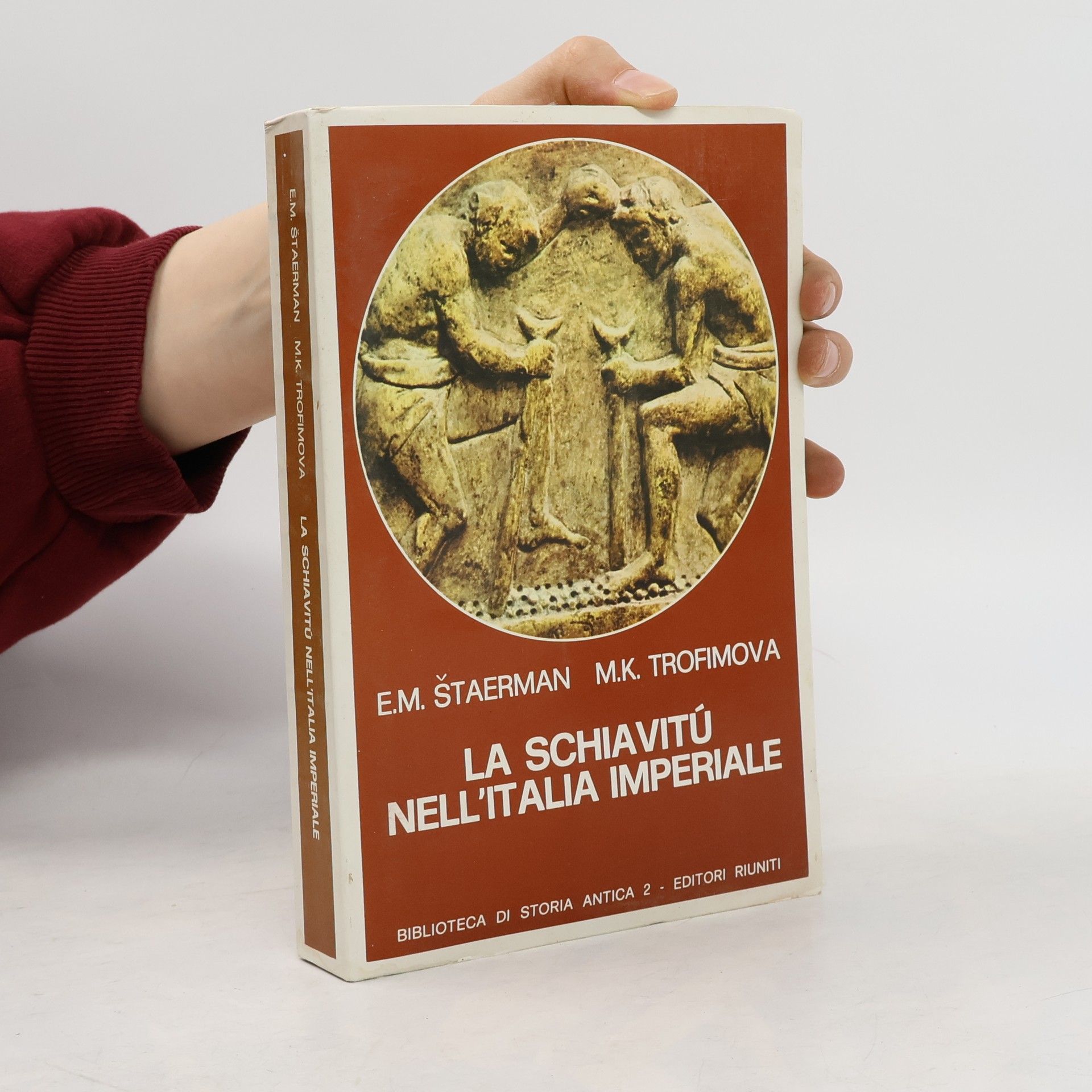 E. M. Štaerman  La schiavitù nell'Italia imperiale