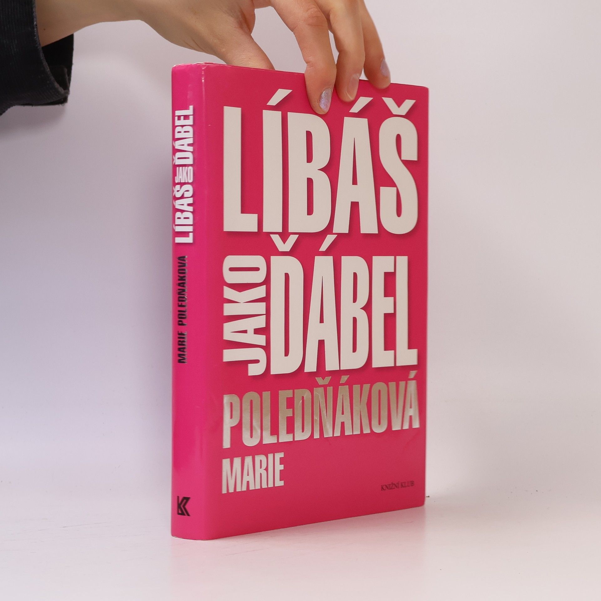 Marie Poledňáková Líbáš jako ďábel