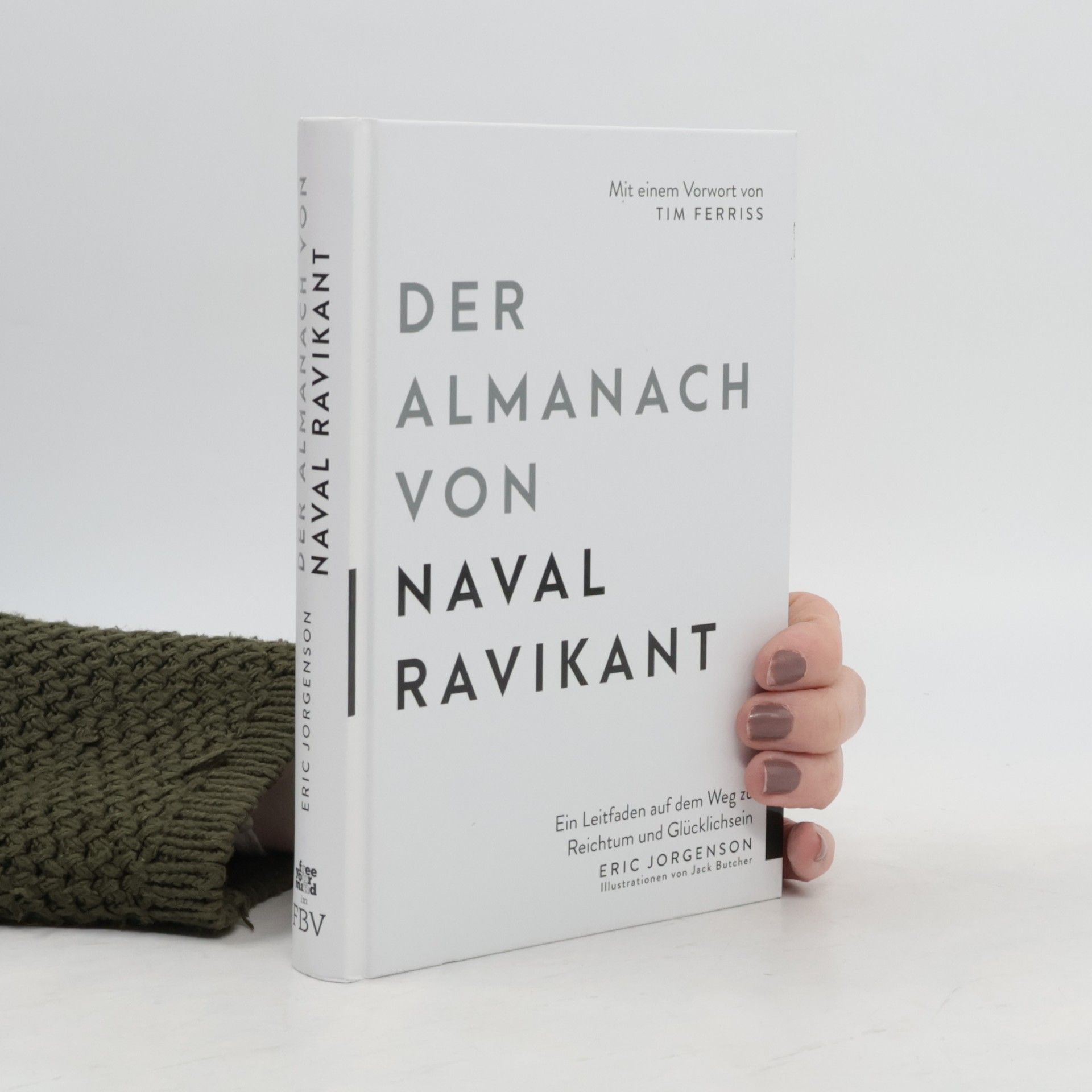 Eric Jorgenson Der Almanach von Naval Ravikant