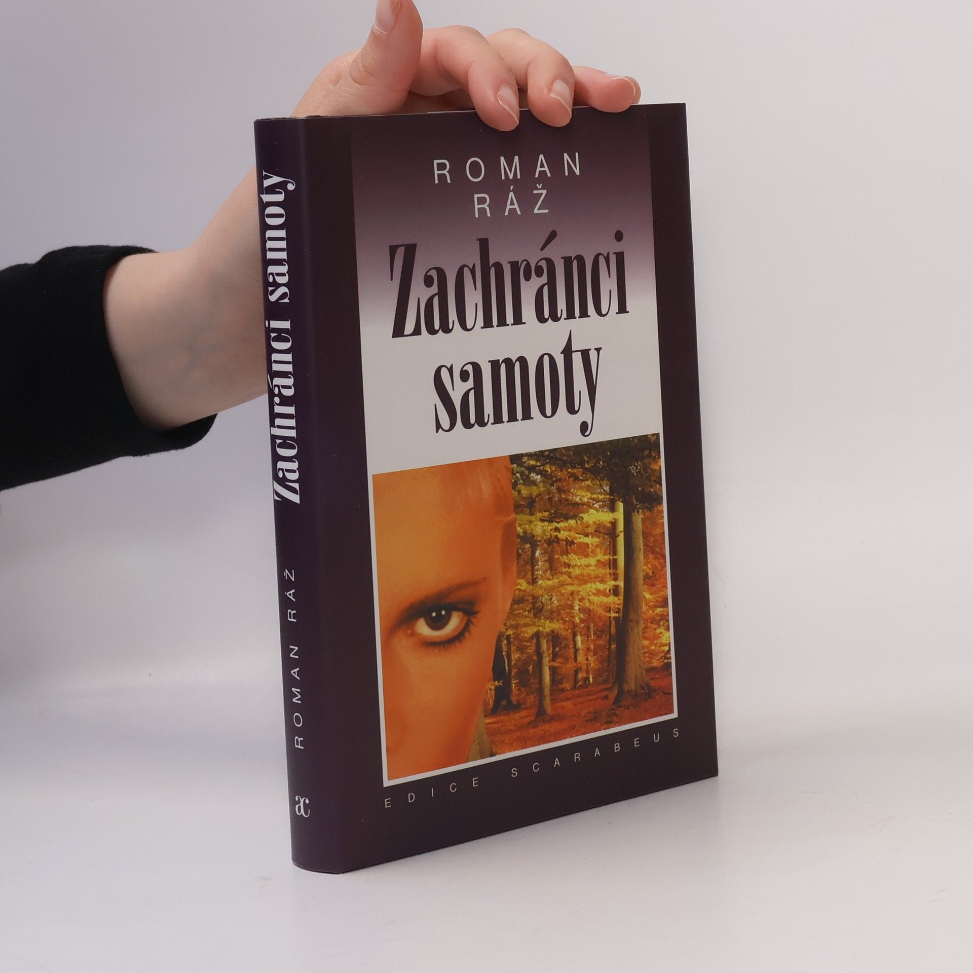 Roman Ráž Zachránci samoty