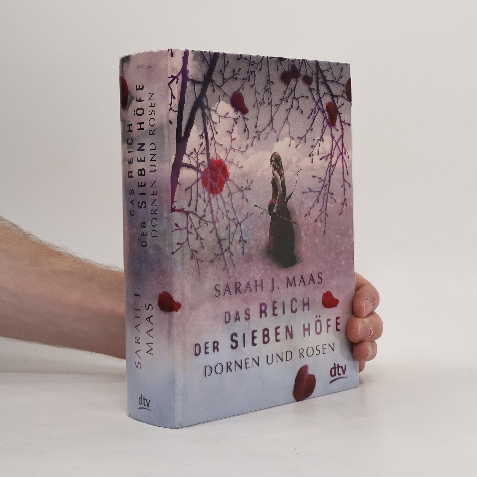 Sarah J. Maas Das Reich der sieben Hofe. Dornen und Rosen