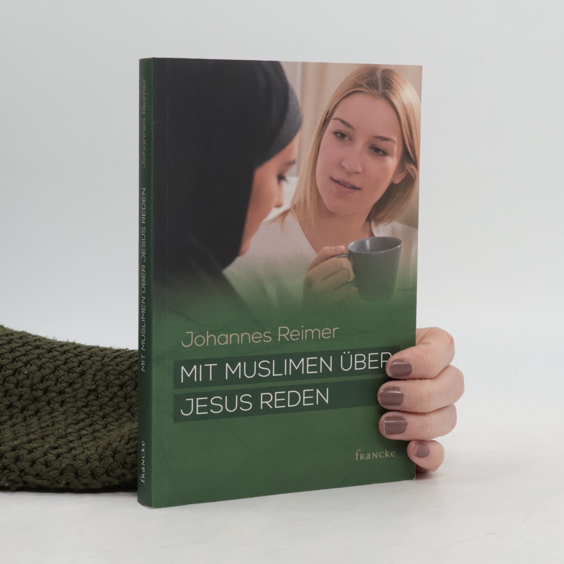 Mit Muslimen über Jesus reden