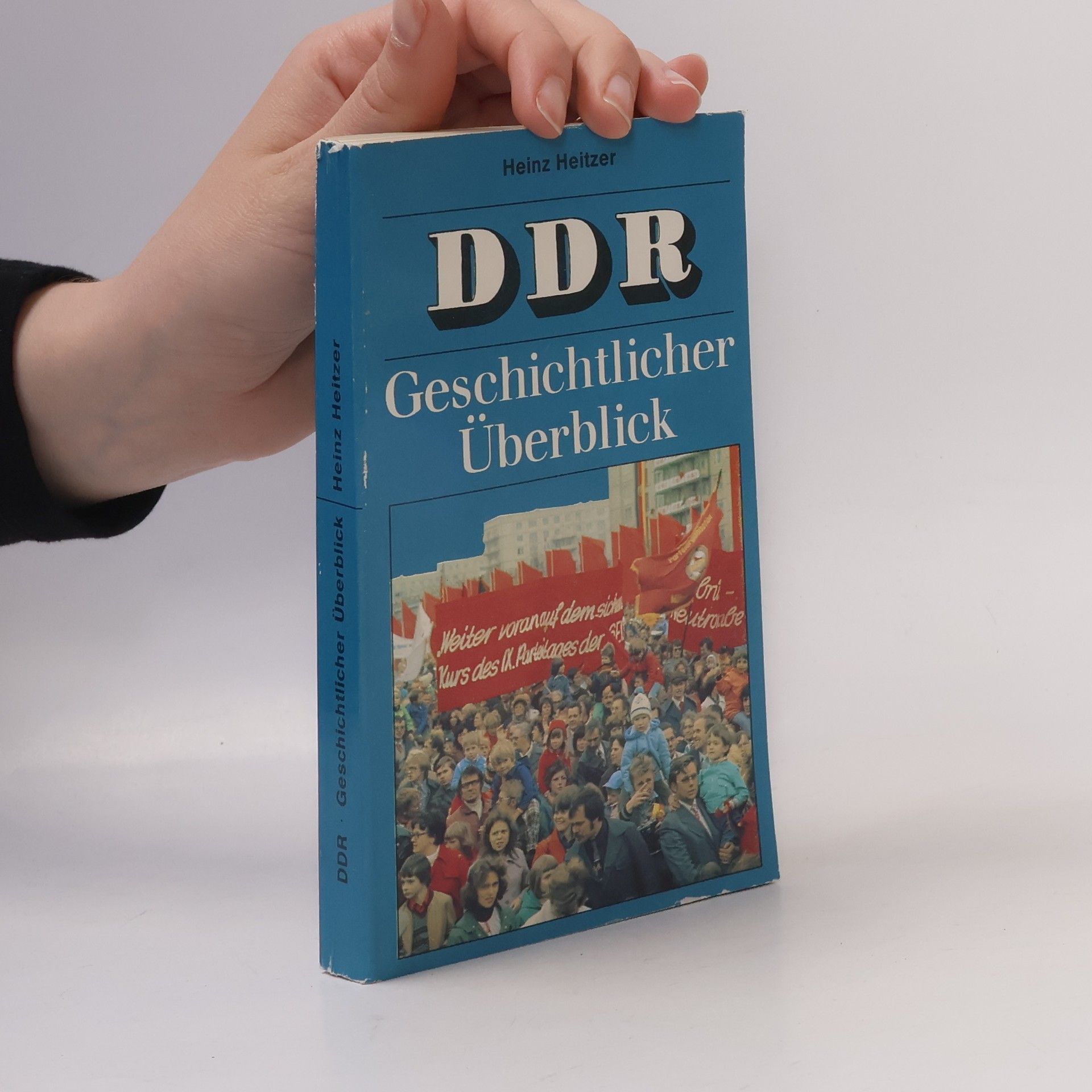 Heinz Heitzer DDR Geschichtlicher Überblick