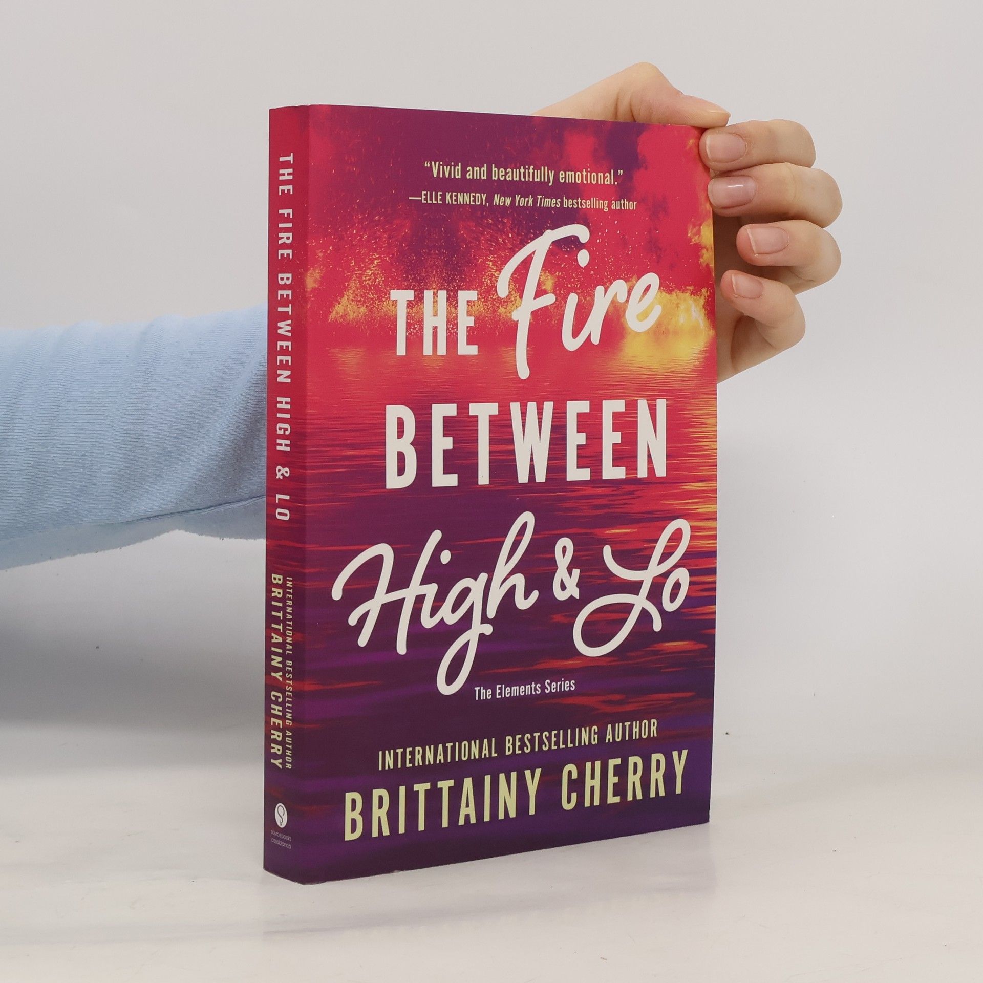 Brittainy C. Cherry The Fire Between High & Lo