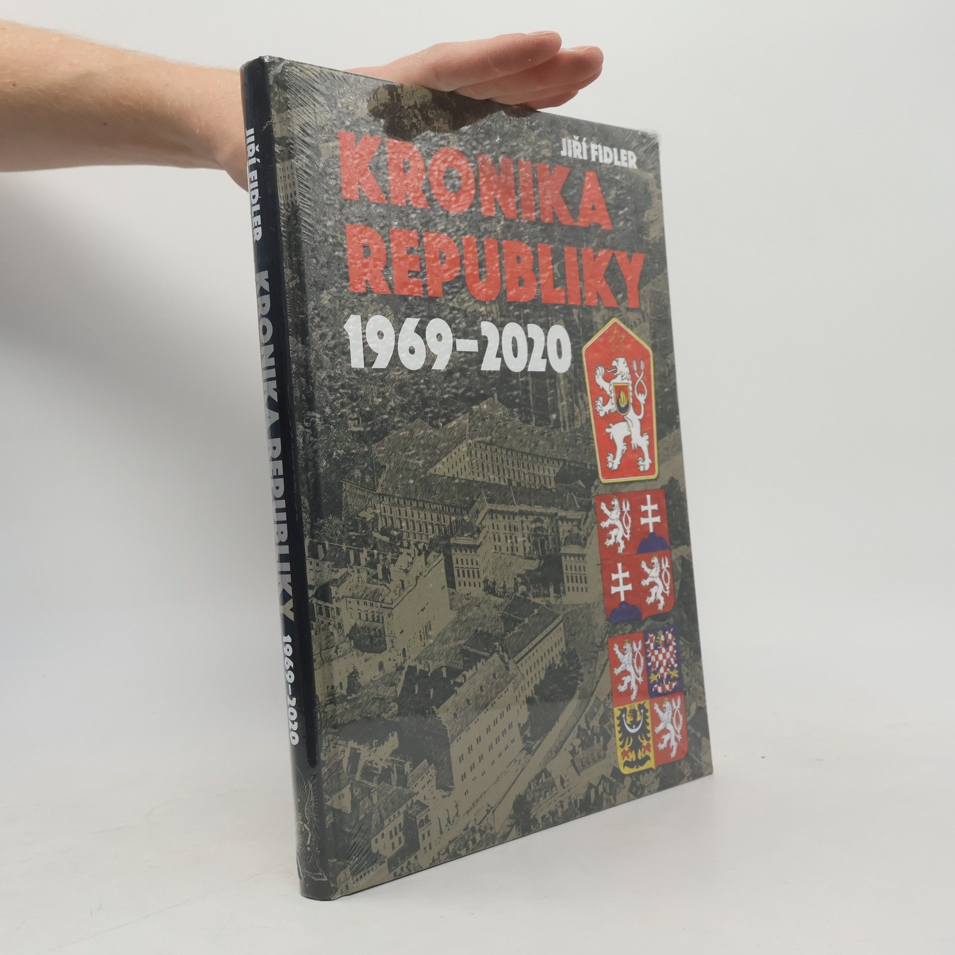 Jiří Fidler Kronika republiky 1969-2020
