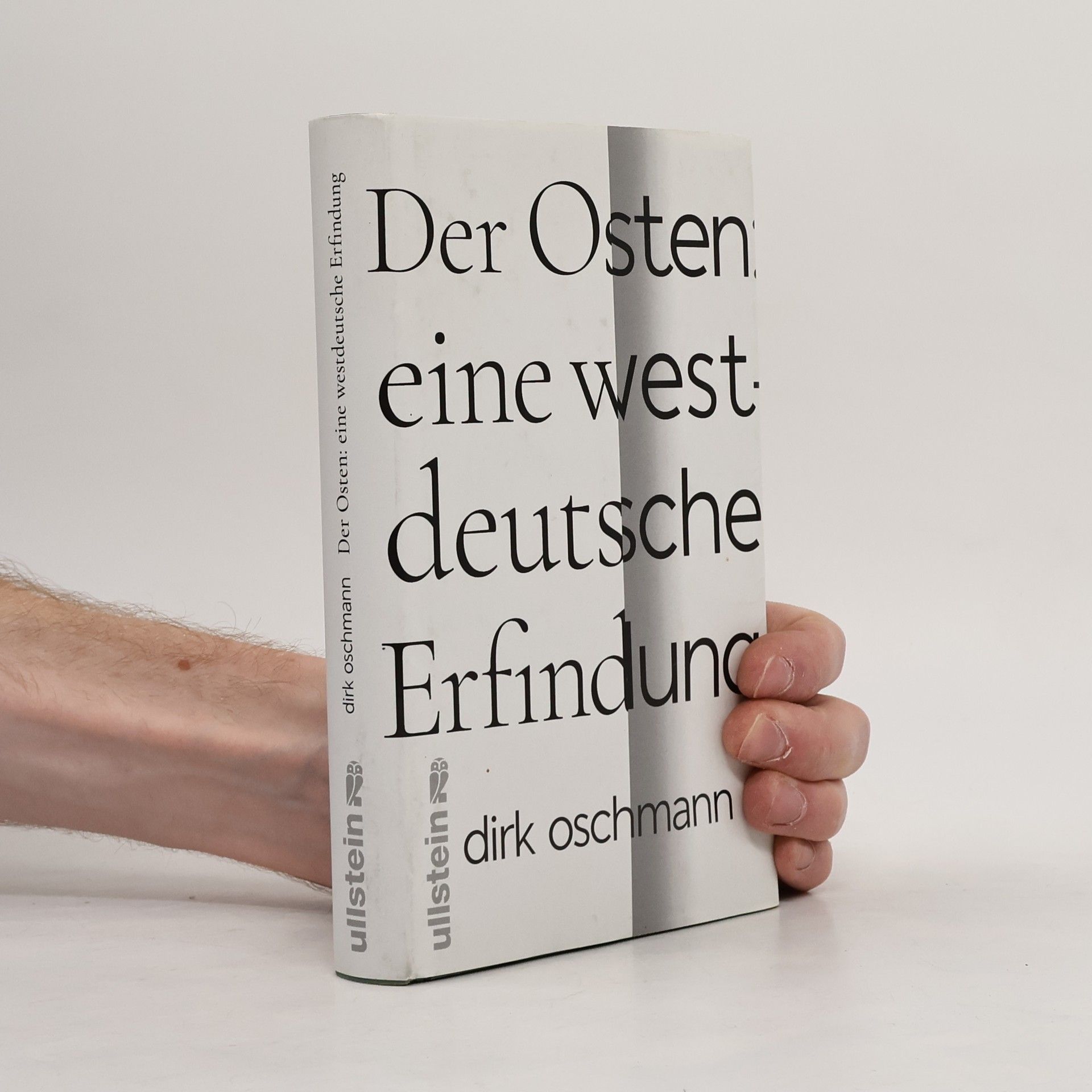 Der Osten: eine westdeutsche Erfindung