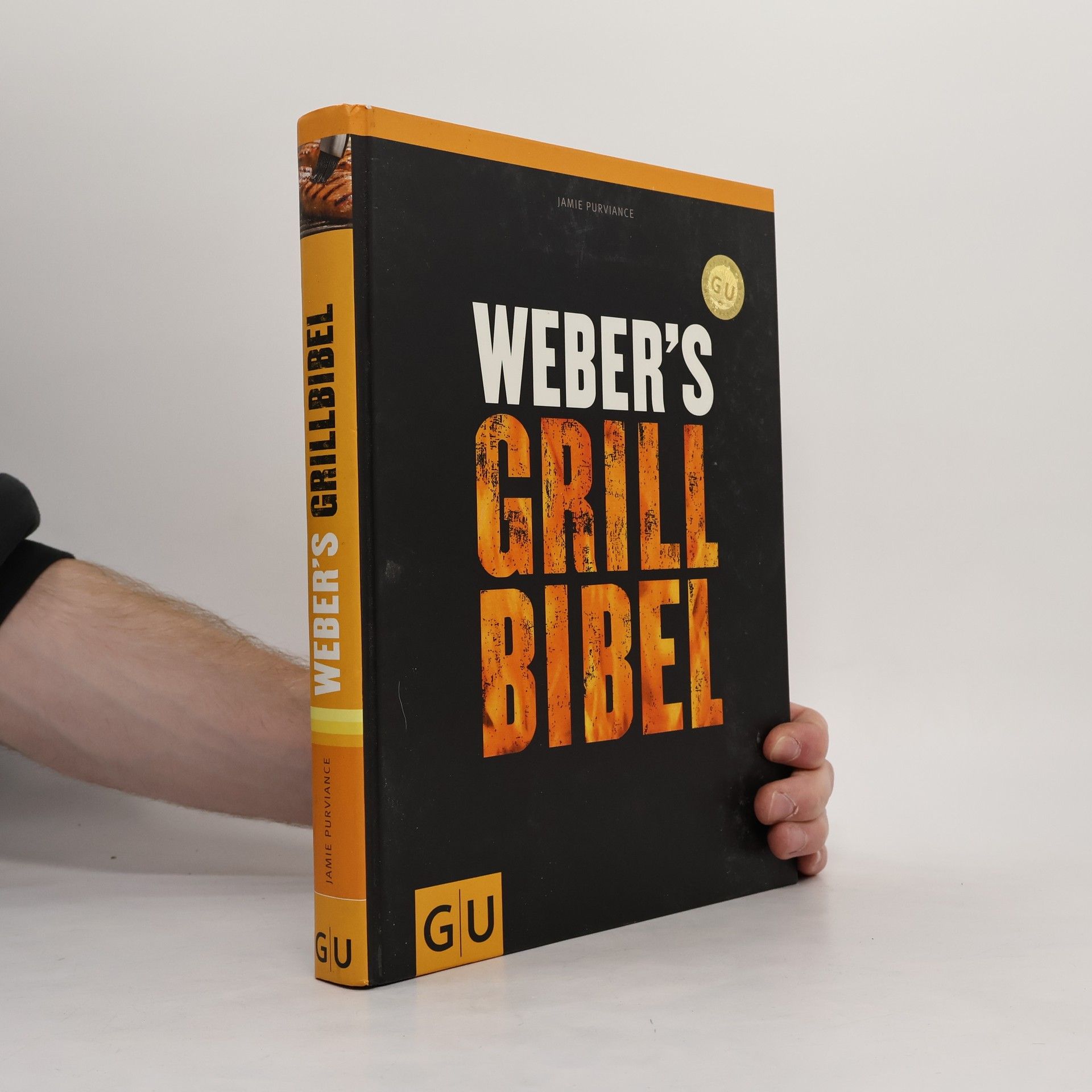 Jamie Purviance Weber's Grillbibel