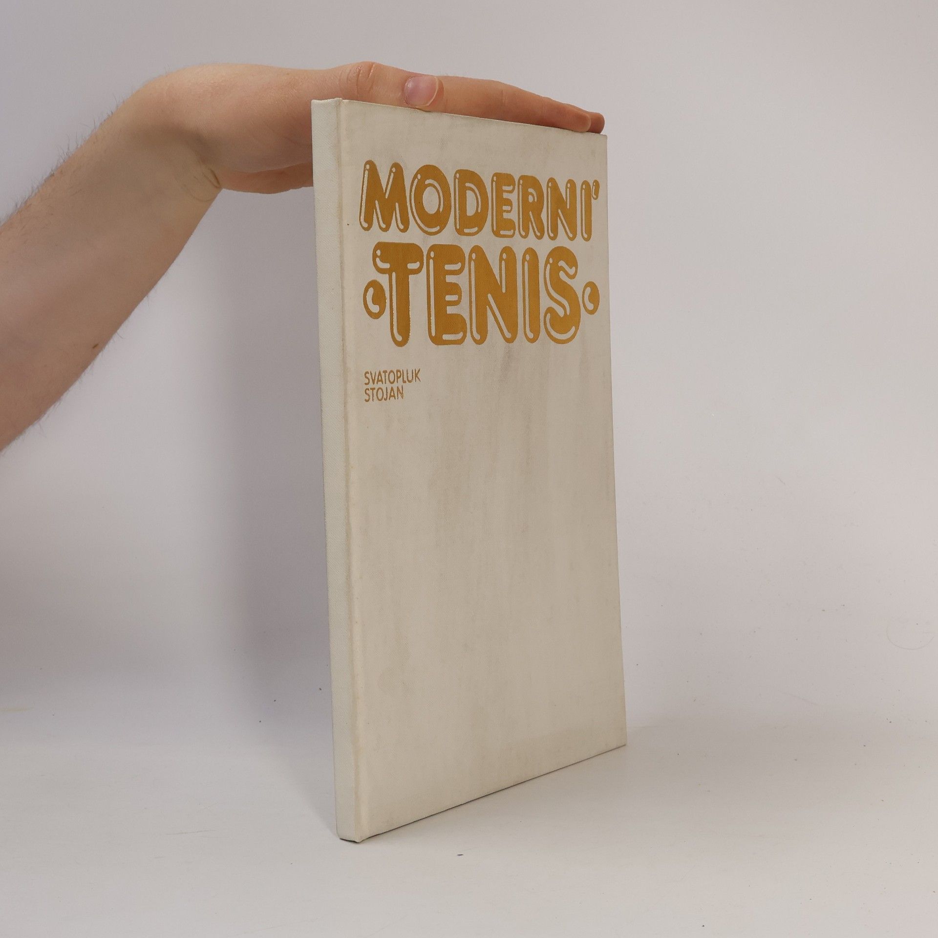 Svatopluk Stojan Moderní tenis