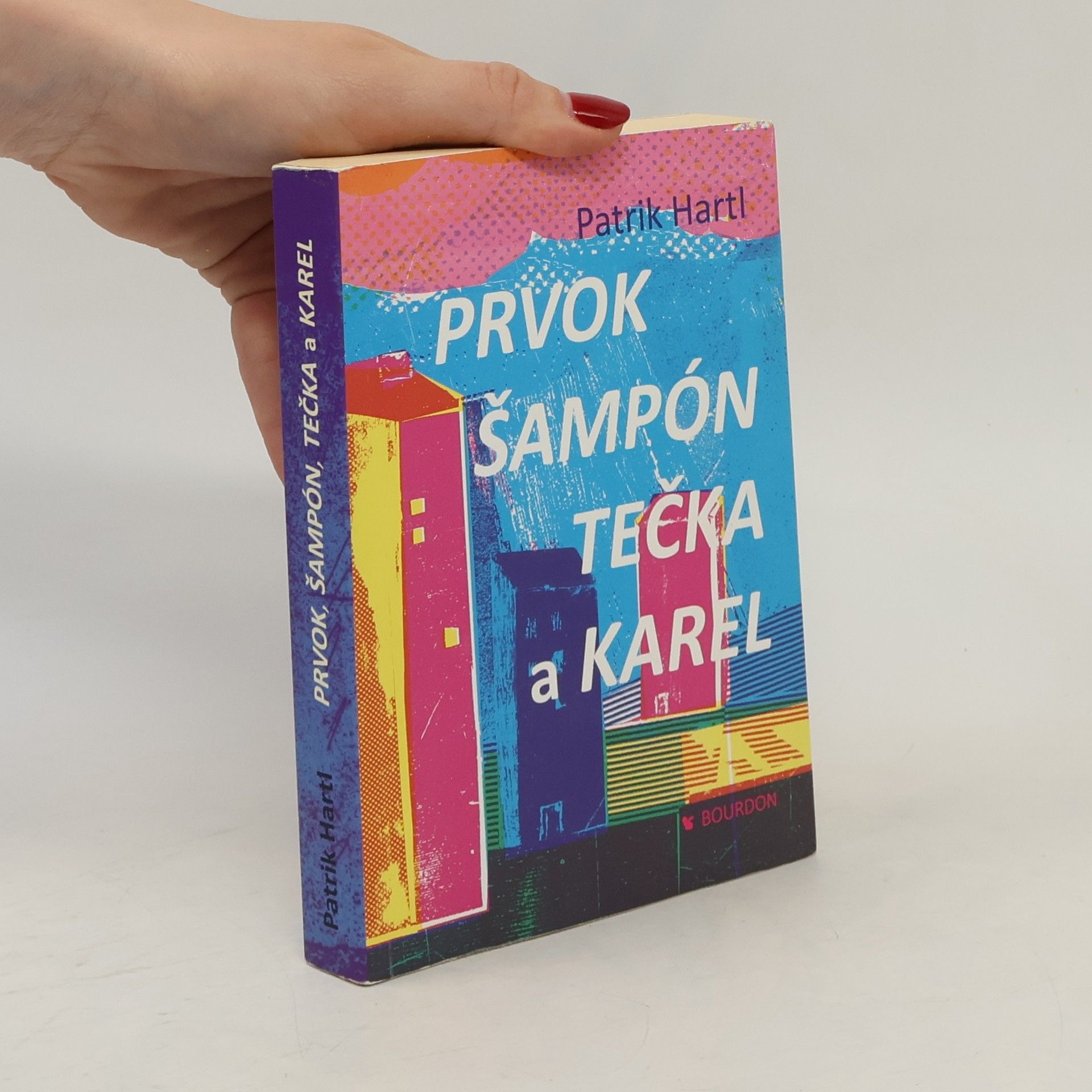 Prvok, Šampón, Tečka a Karel