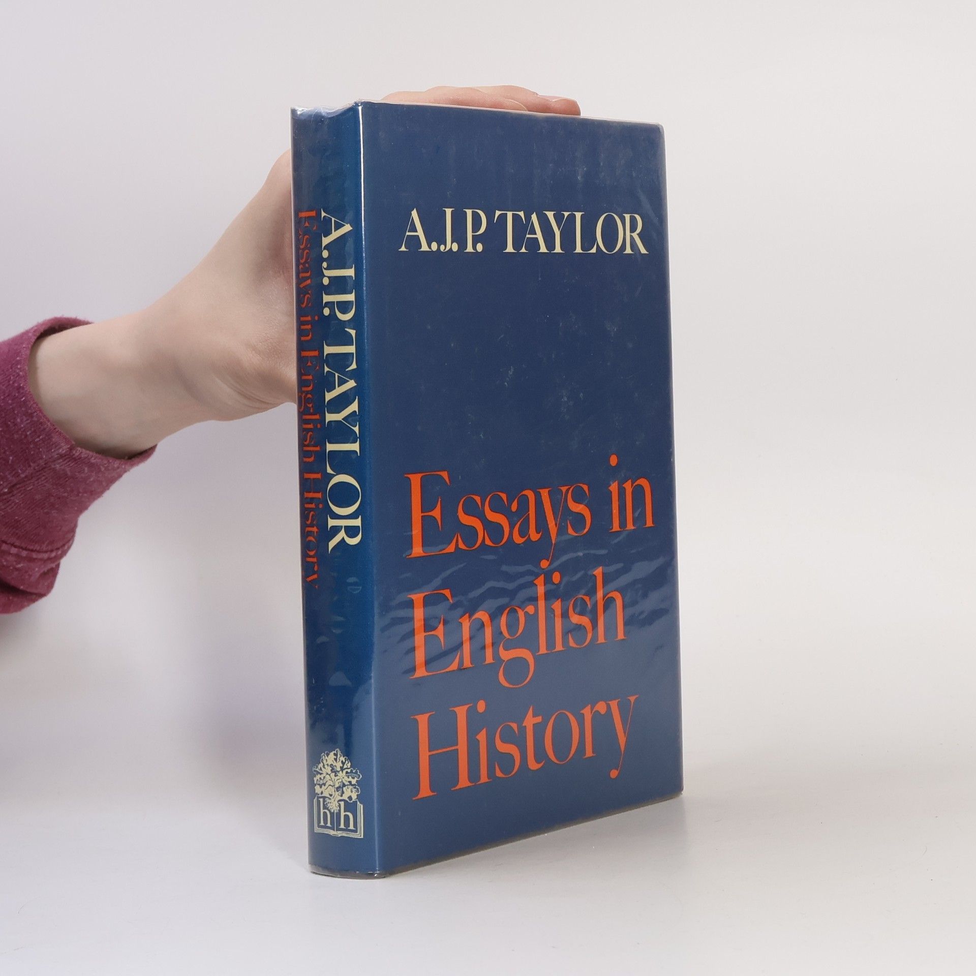A. J. P. Taylor Essays in English History
