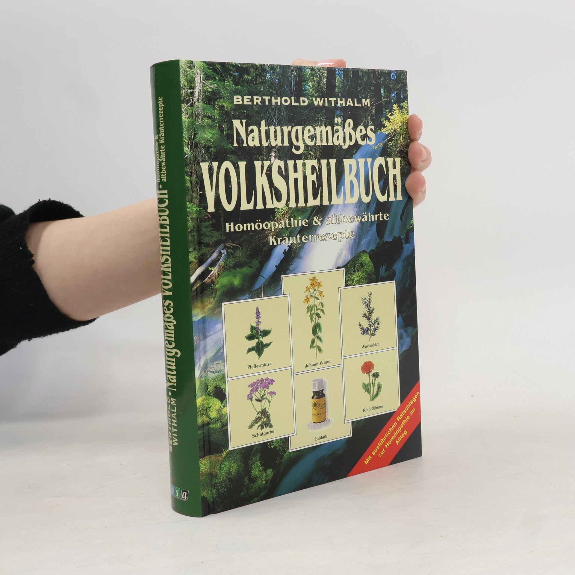 Berthold Withalm Naturgemässes Volksheilbuch