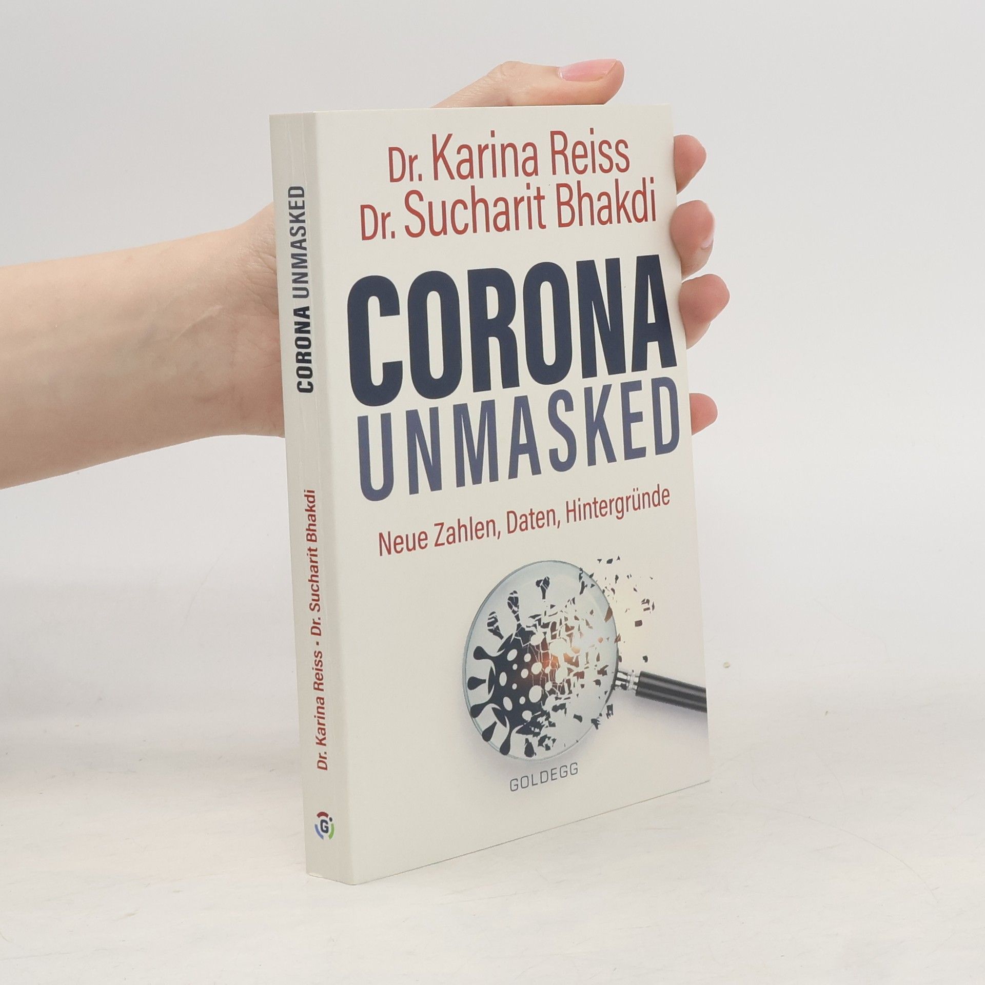 Corona Unmasked