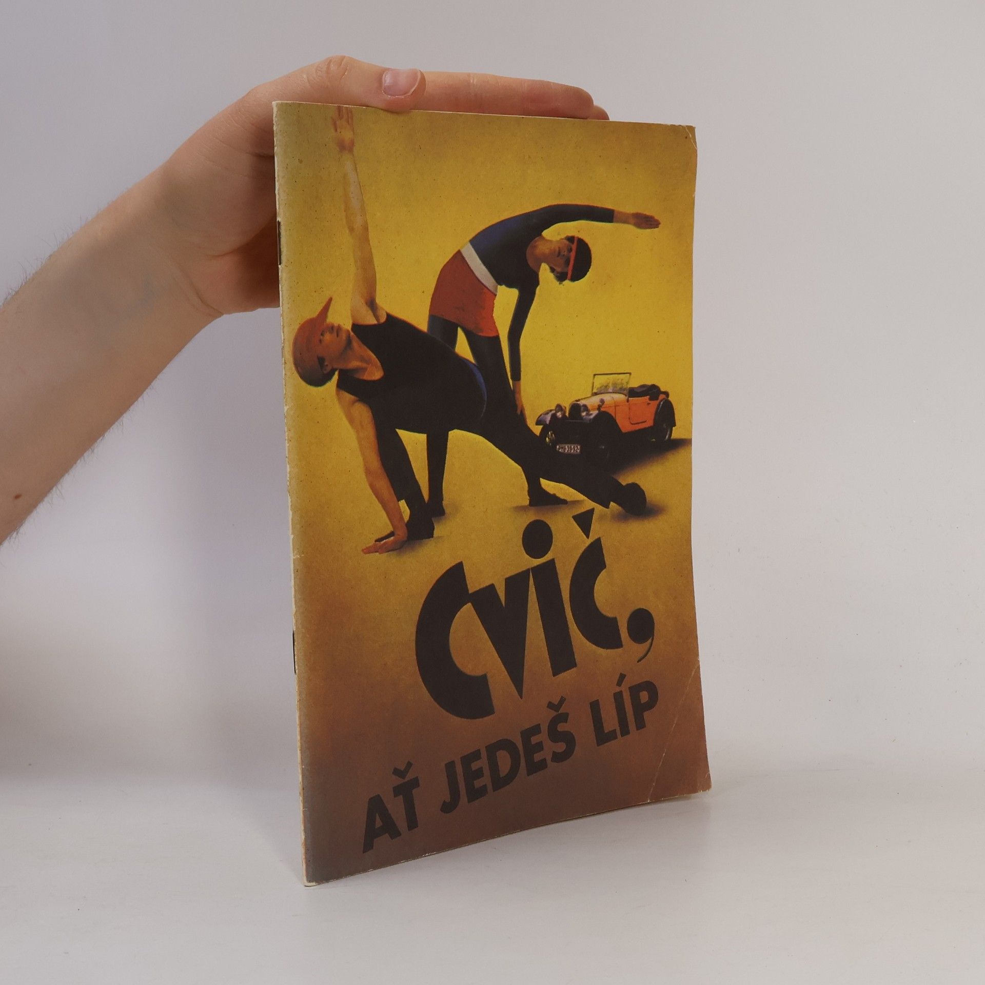 Karel Tejkal Cvič, ať jedeš líp