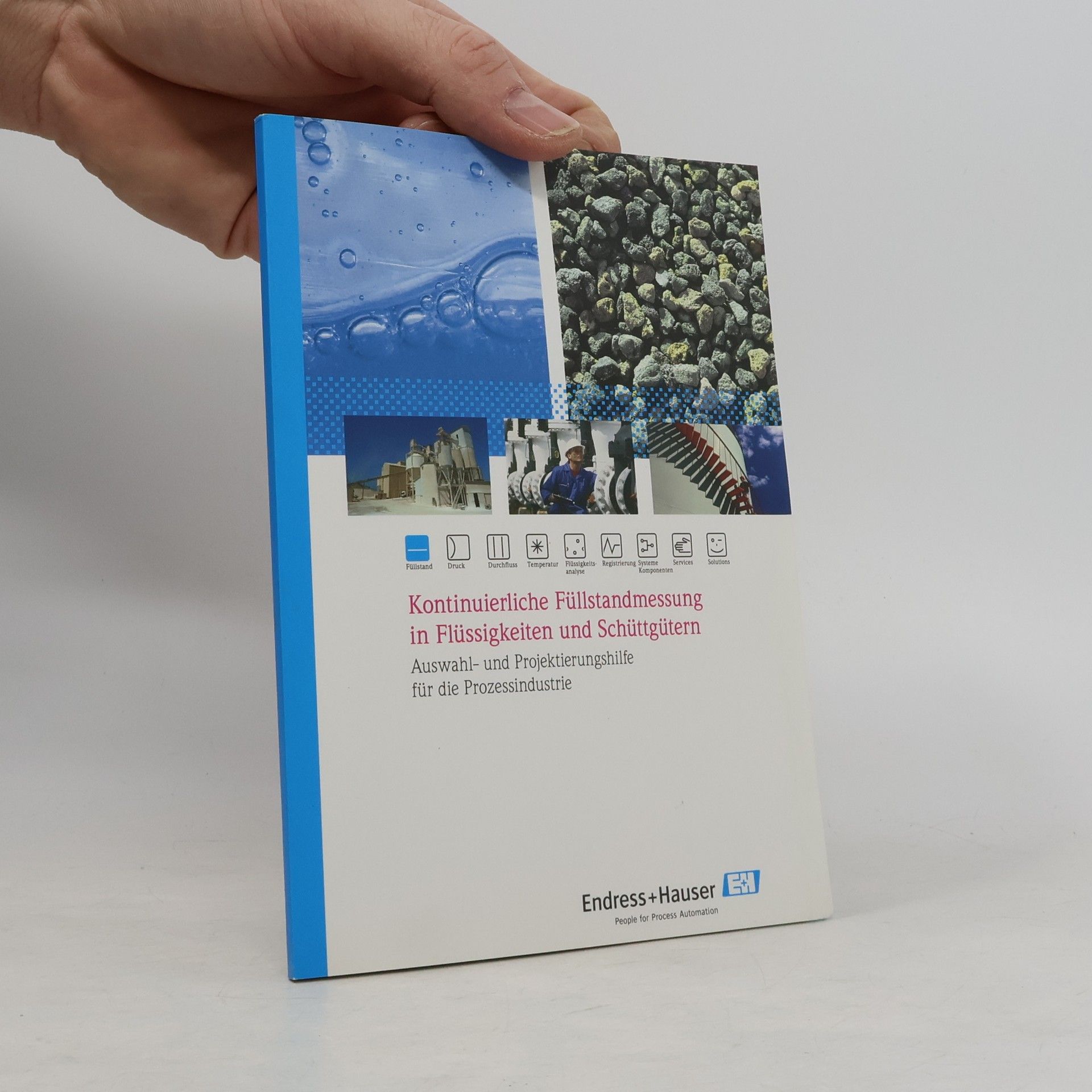 Autorenkollektiv Kontinuierliche Füllstandmessung in Flüssigkeiten und Schüttgütern
