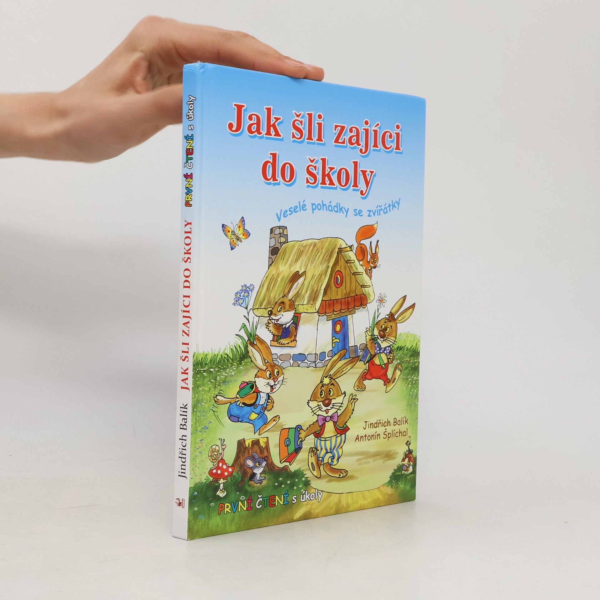 Jindřich Balík Jak šli zajíci do školy: Veselé pohádky se zvířátky